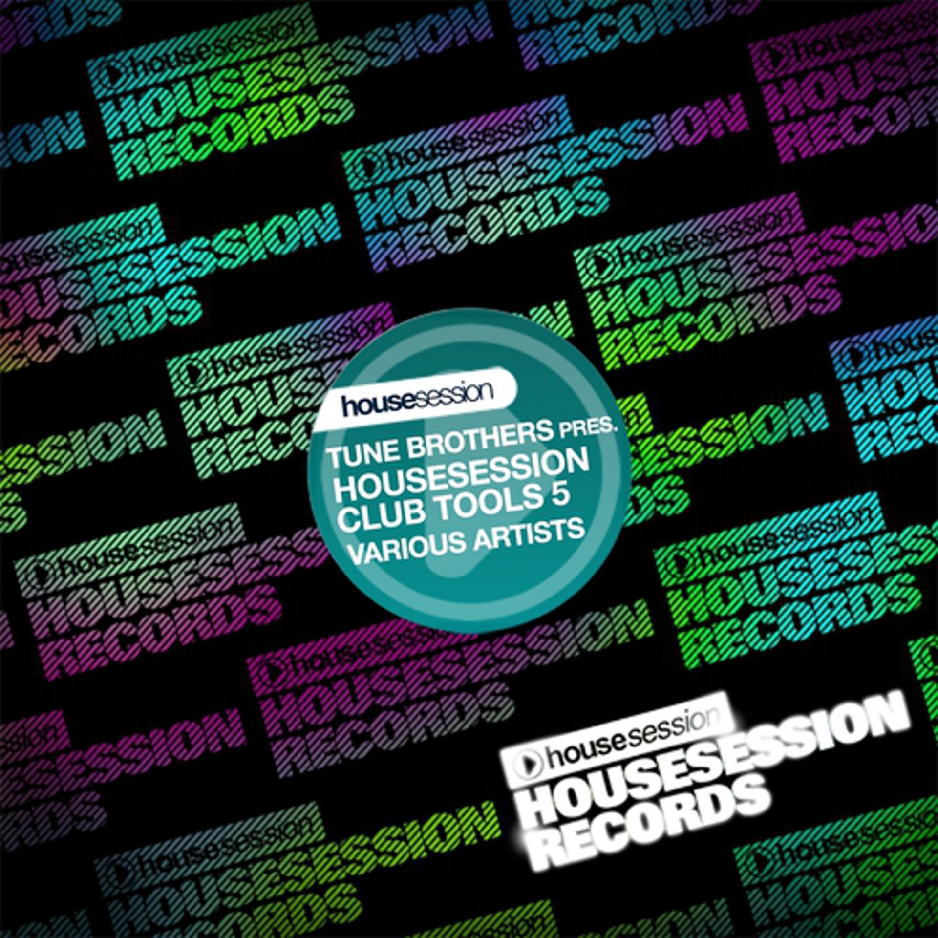 Постер альбома Housesession Club Tools, Vol. 05