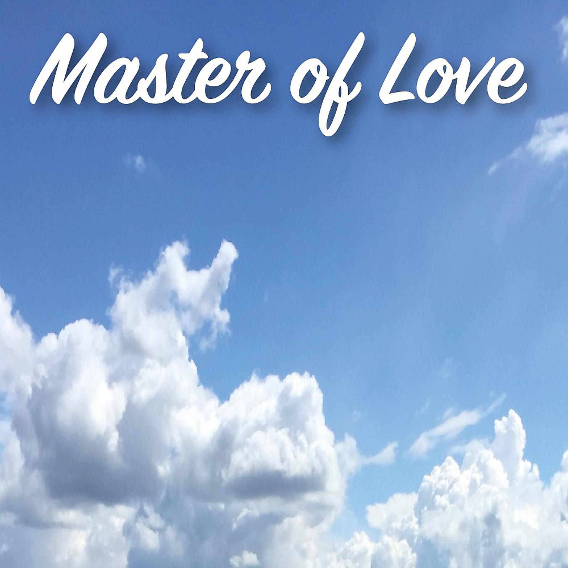 Постер альбома Master of Love