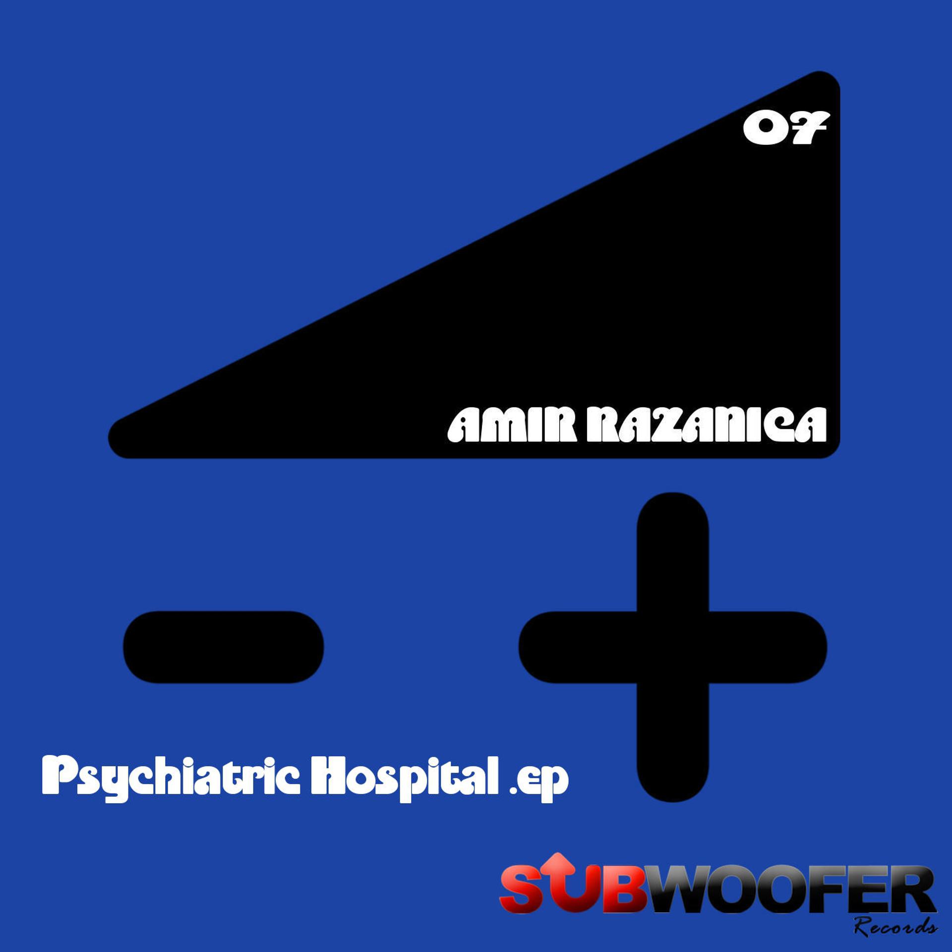 Постер альбома Psychiatric Hospital