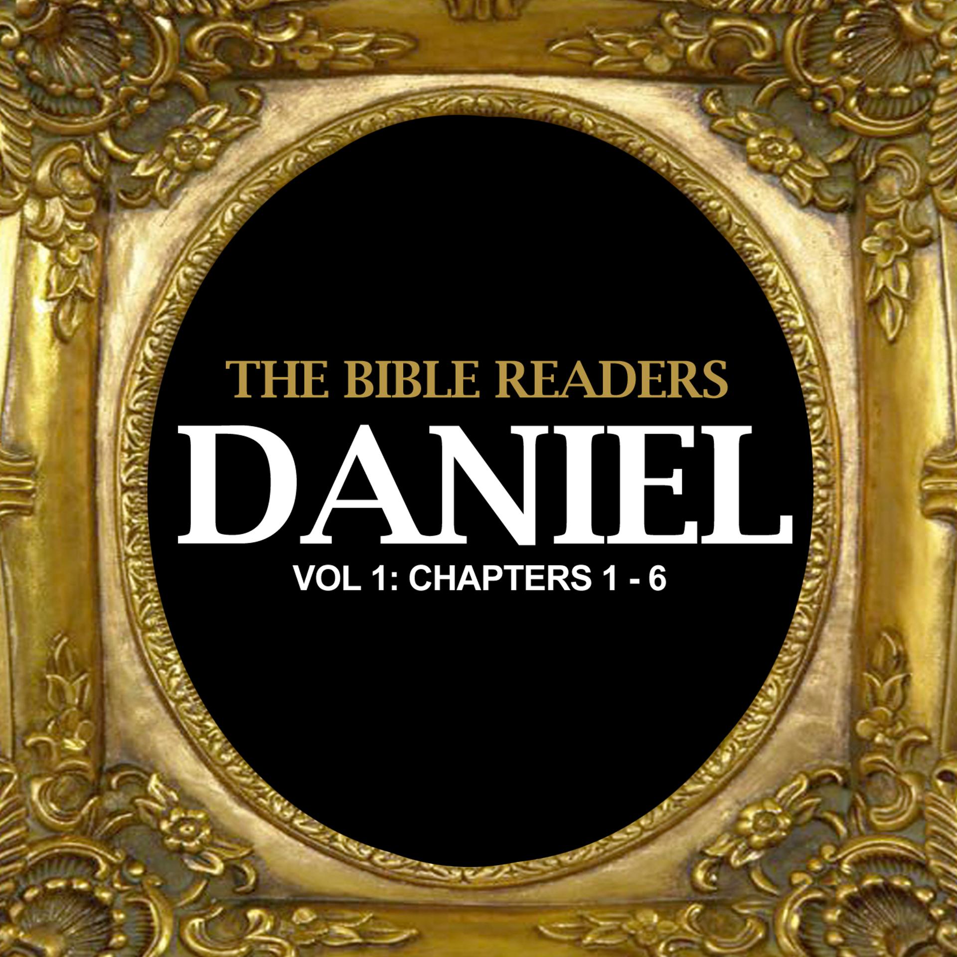 Постер альбома Daniel, Vol. 1: Chapters 1 - 6