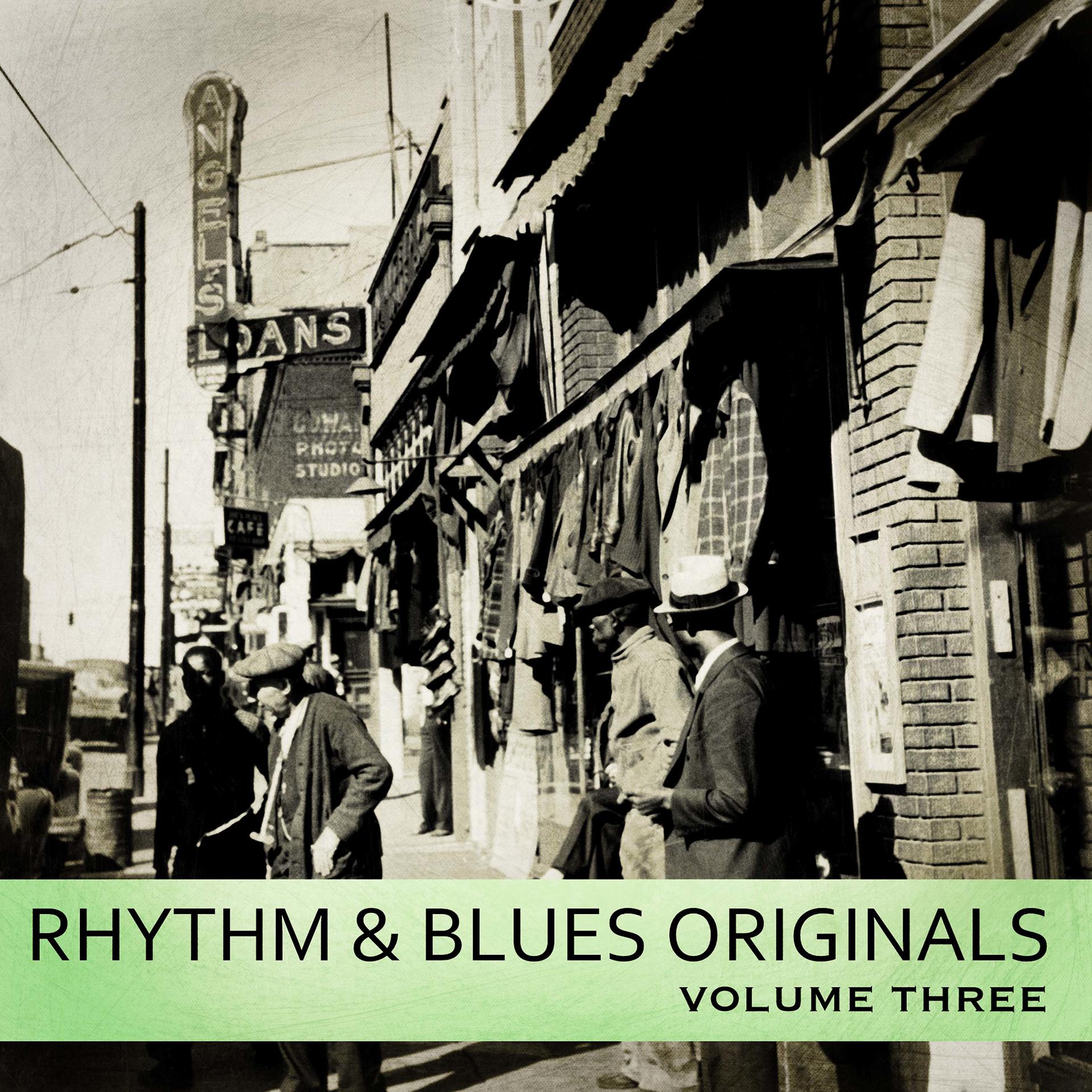 Постер альбома Rhythm & Blues Originals, Volume 3: The Roots of Rock & Roll