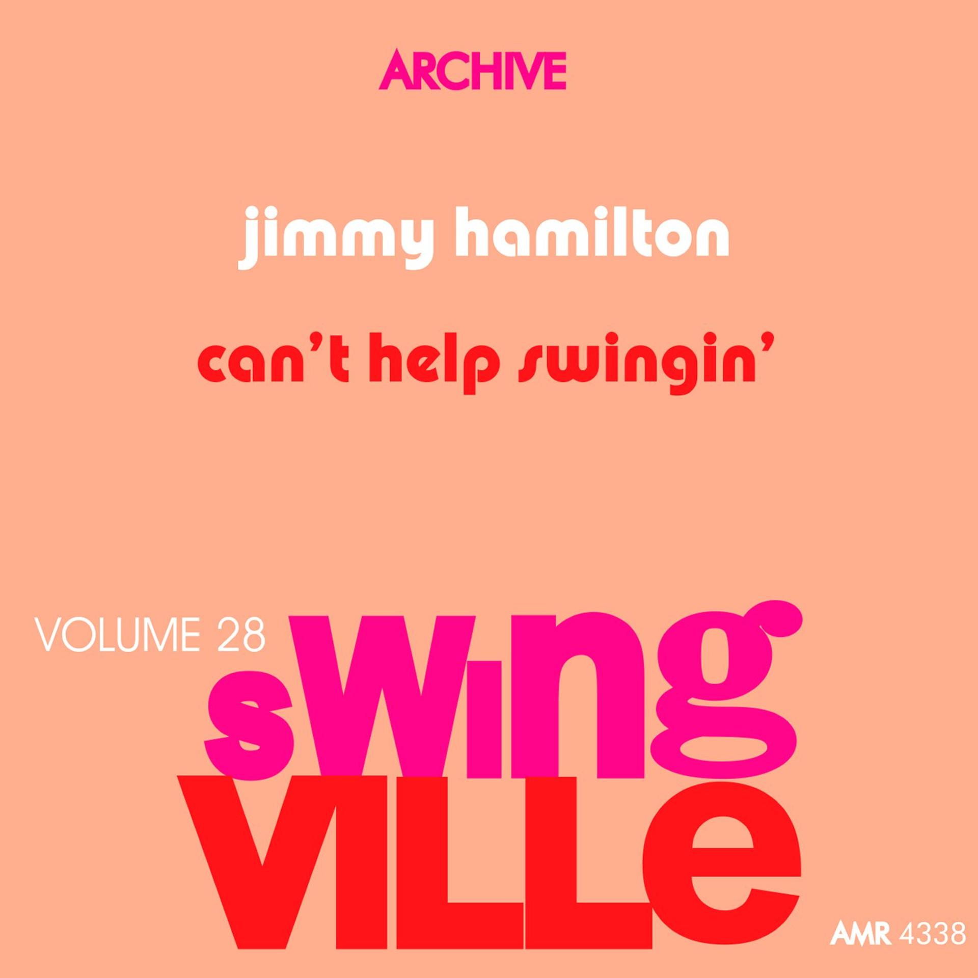 Постер альбома Swingville Volume 28: Can't Help Swinging