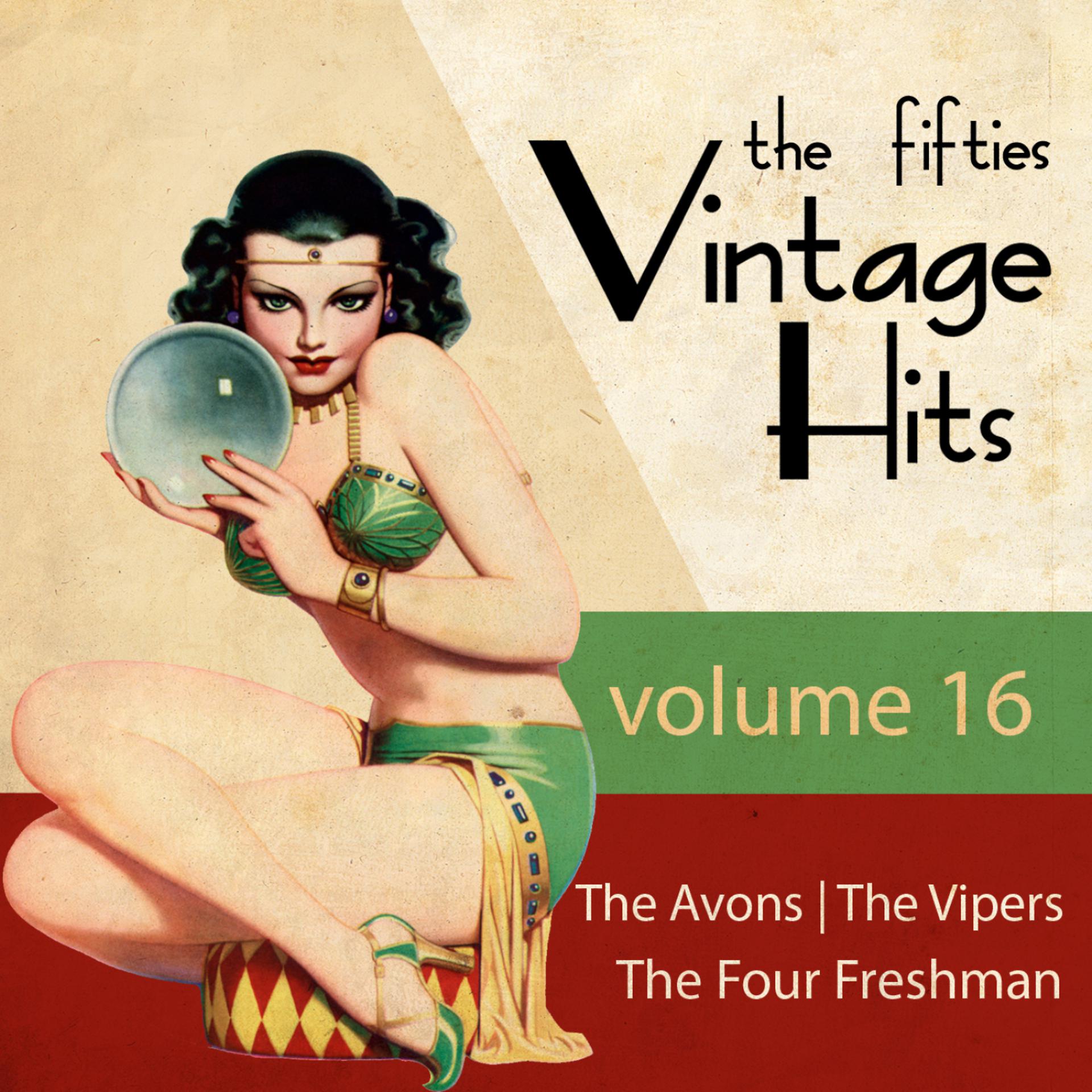 Постер альбома Greatest Hits of the 50's, Vol. 16