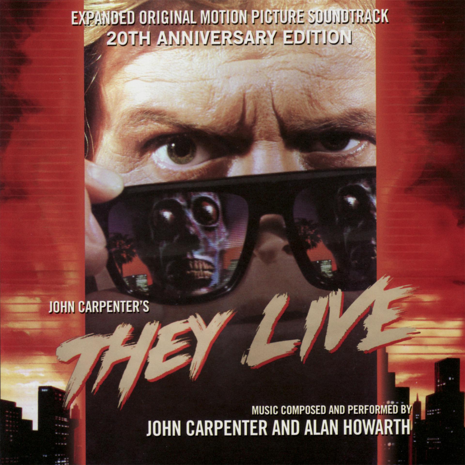 Постер альбома They Live - Expanded Original Motion Picture Soundtrack 20th Anniversary Edition