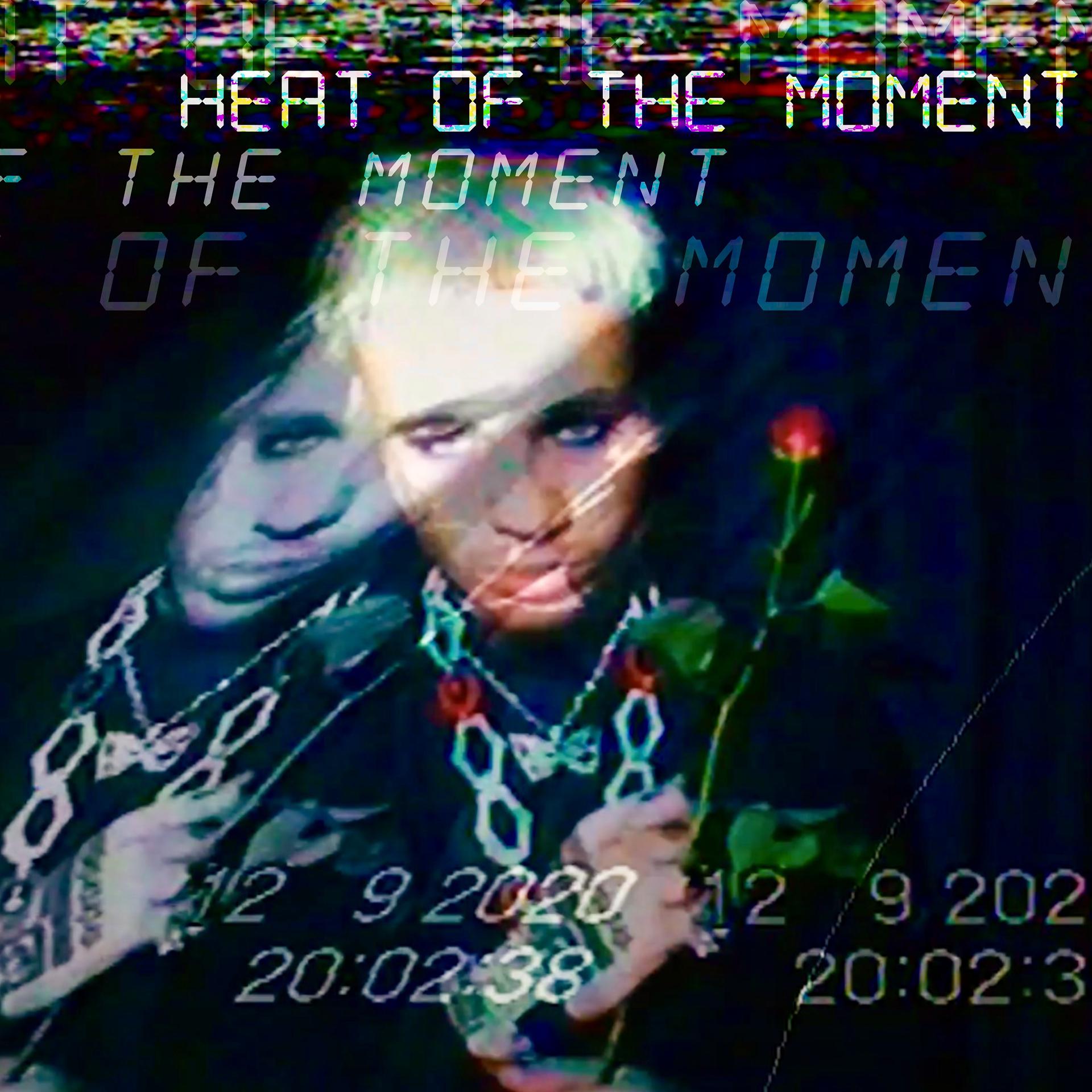 Постер альбома Heat of the Moment