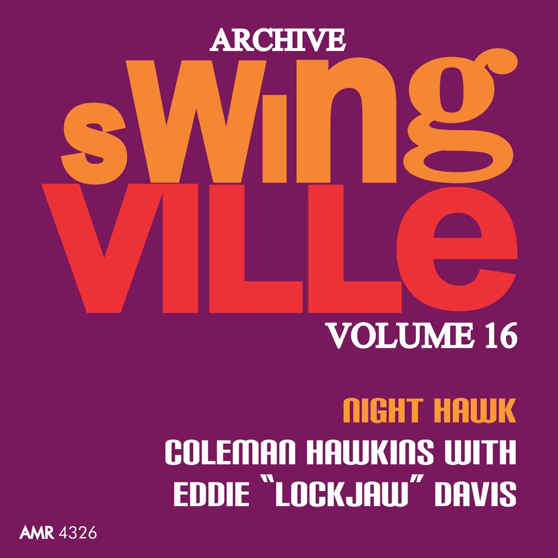 Постер альбома Swingville Volume 16: Night Hawk