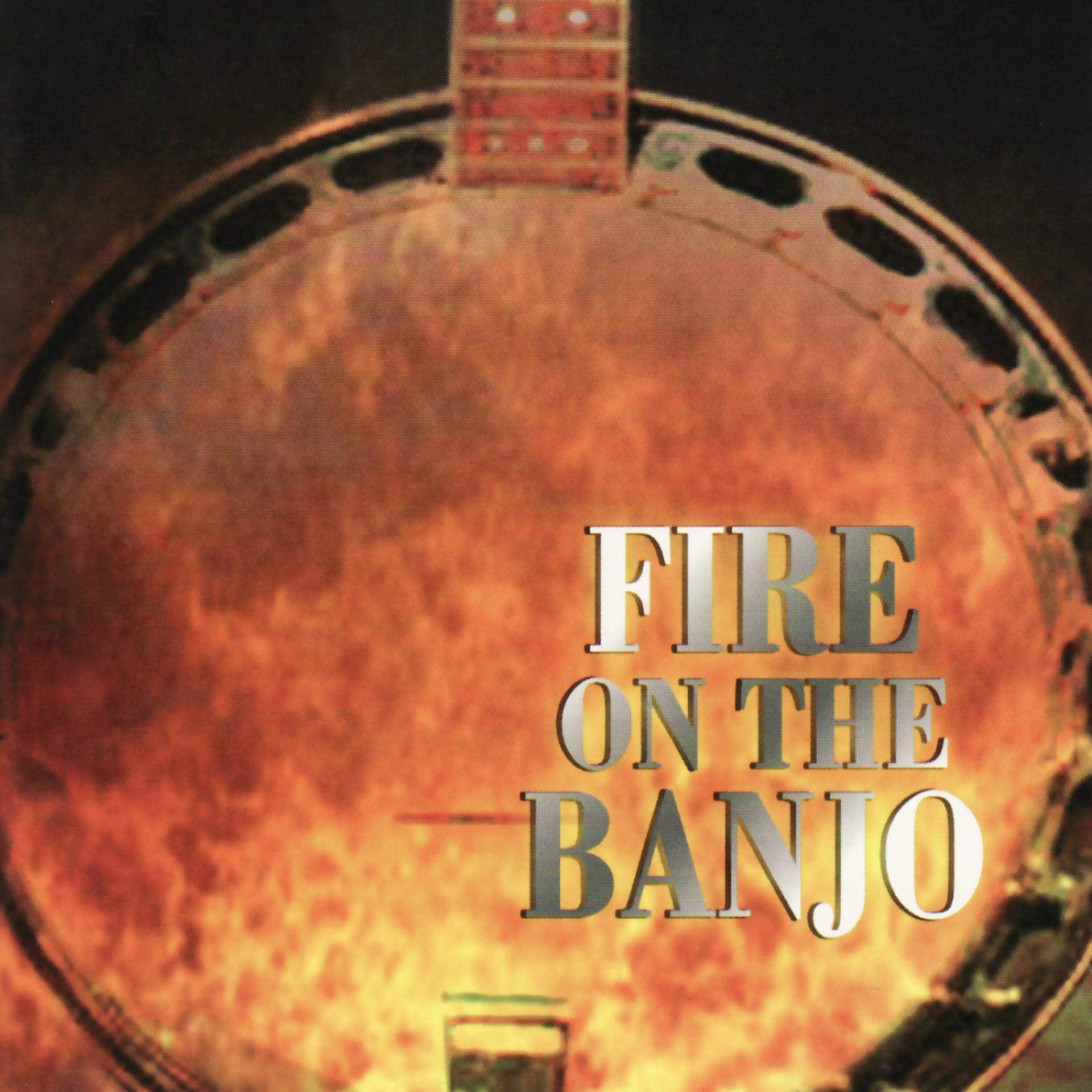 Постер альбома Fire on the Banjo