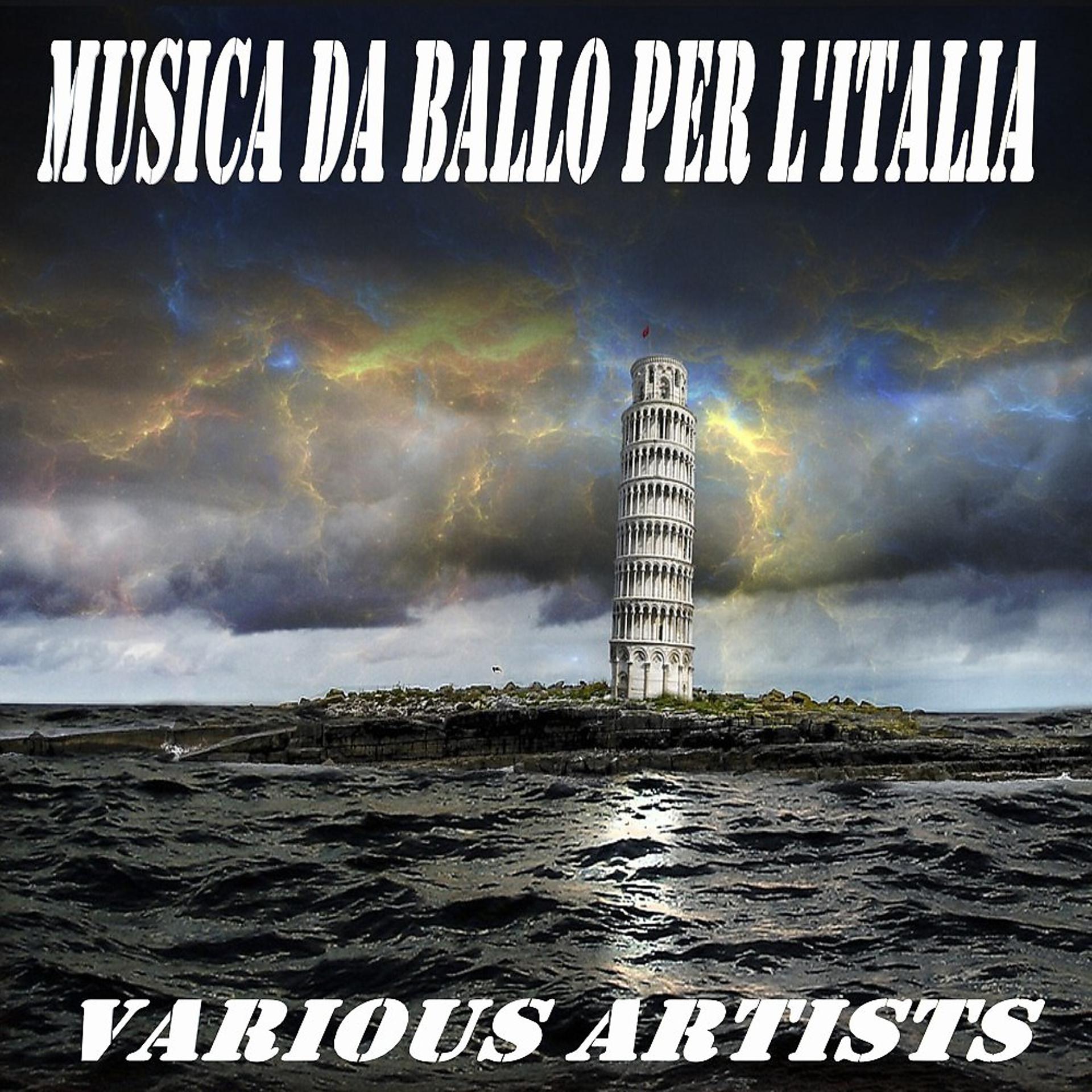 Постер альбома Musica da ballo per l'italia