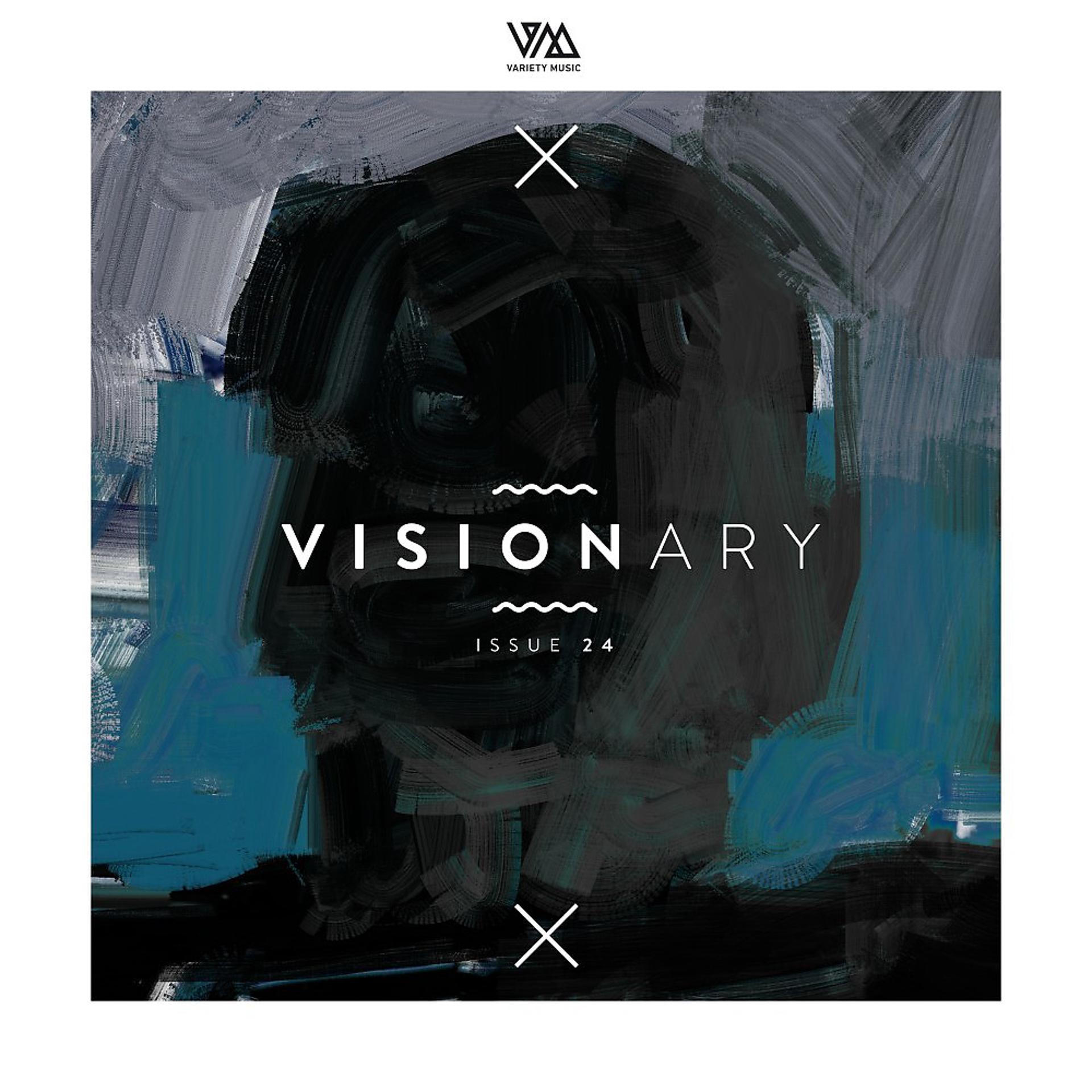 Постер альбома Variety Music Pres. Visionary Issue 24