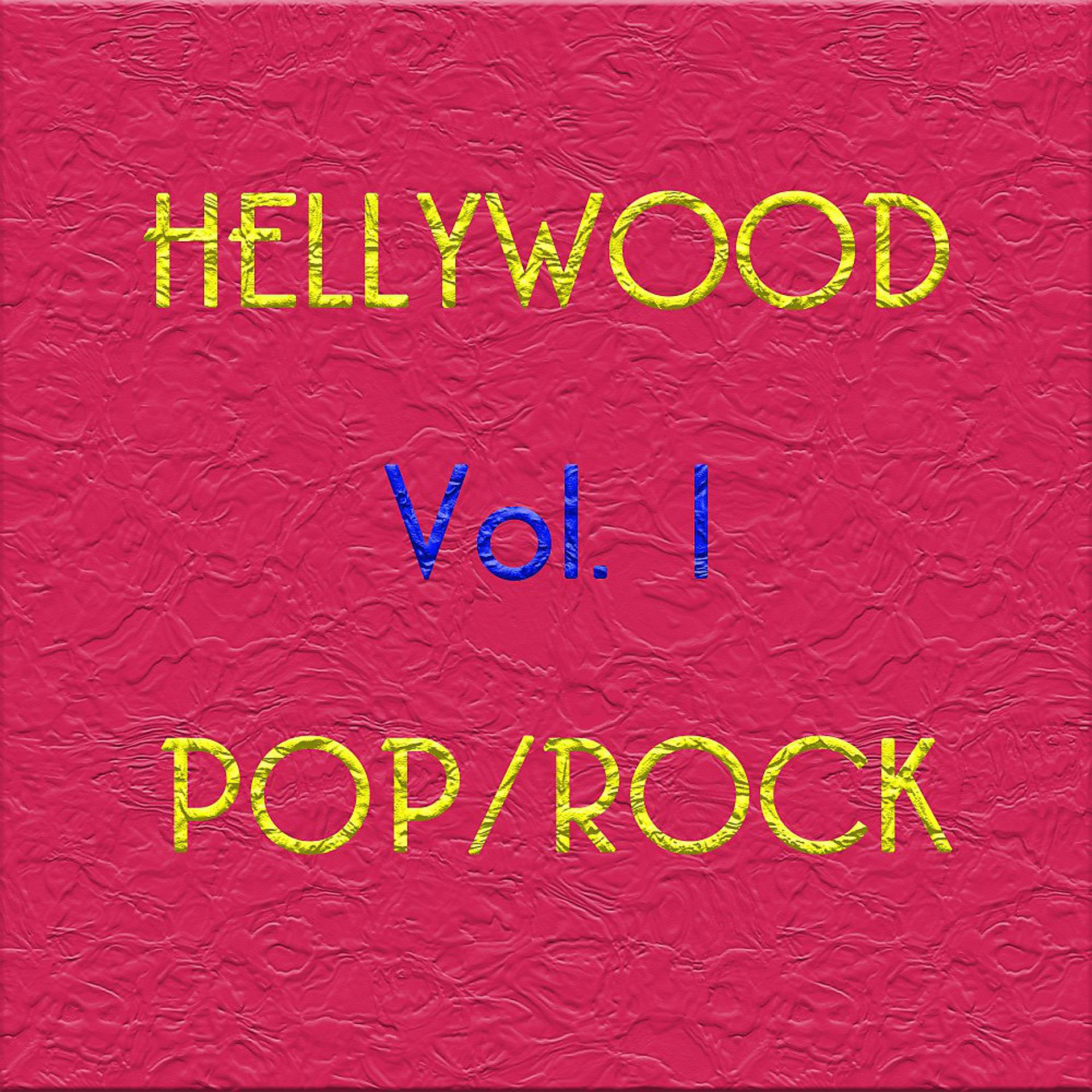 Постер альбома Hellywood Pop/Rock (Vol. 1)