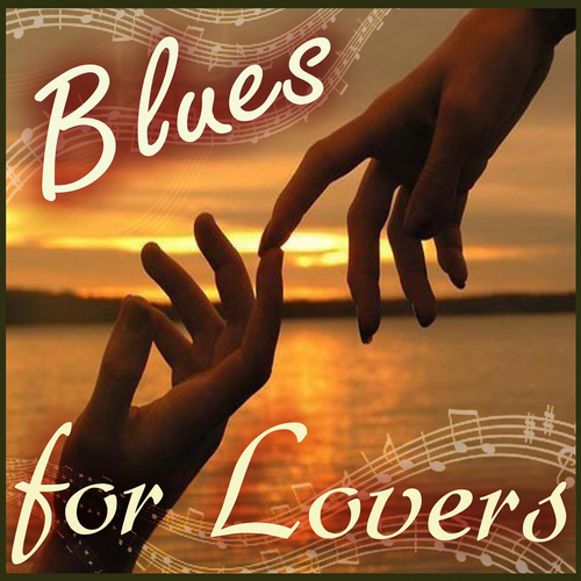 Постер альбома Blues for Lovers