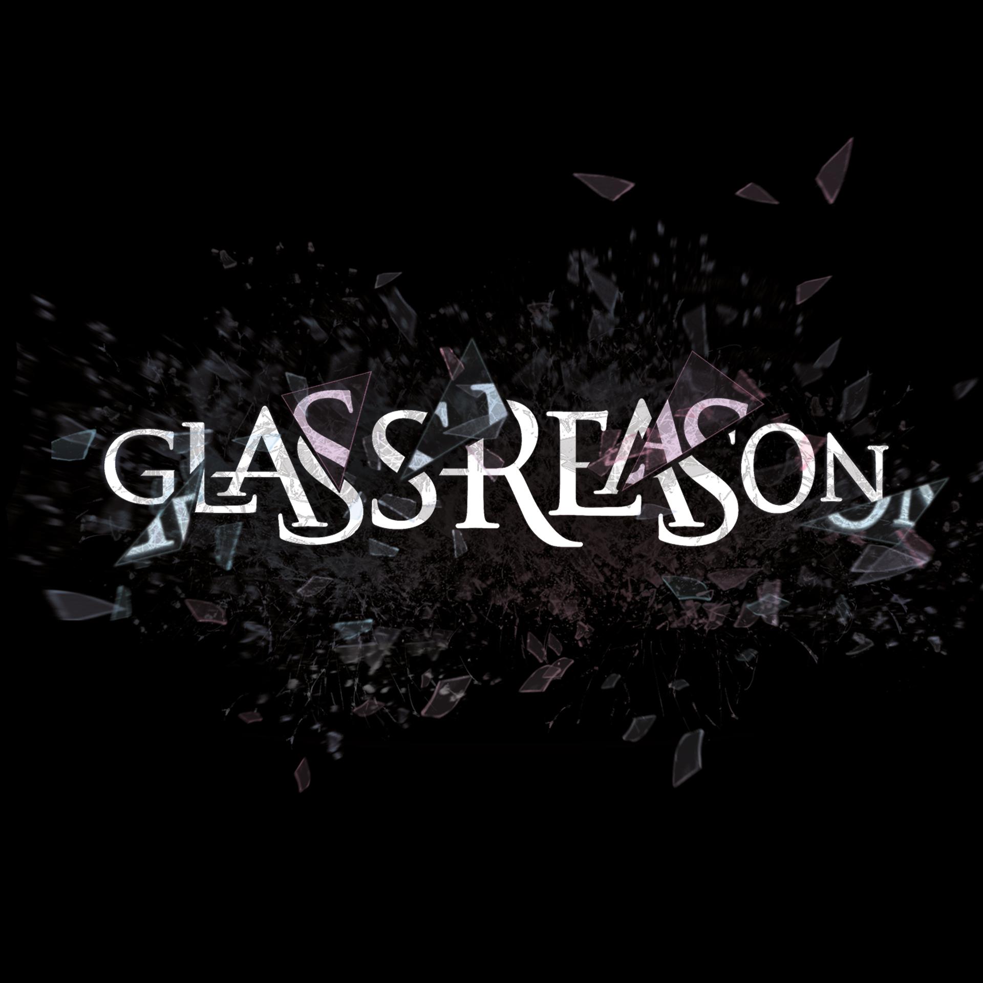 Постер альбома Glass Reason