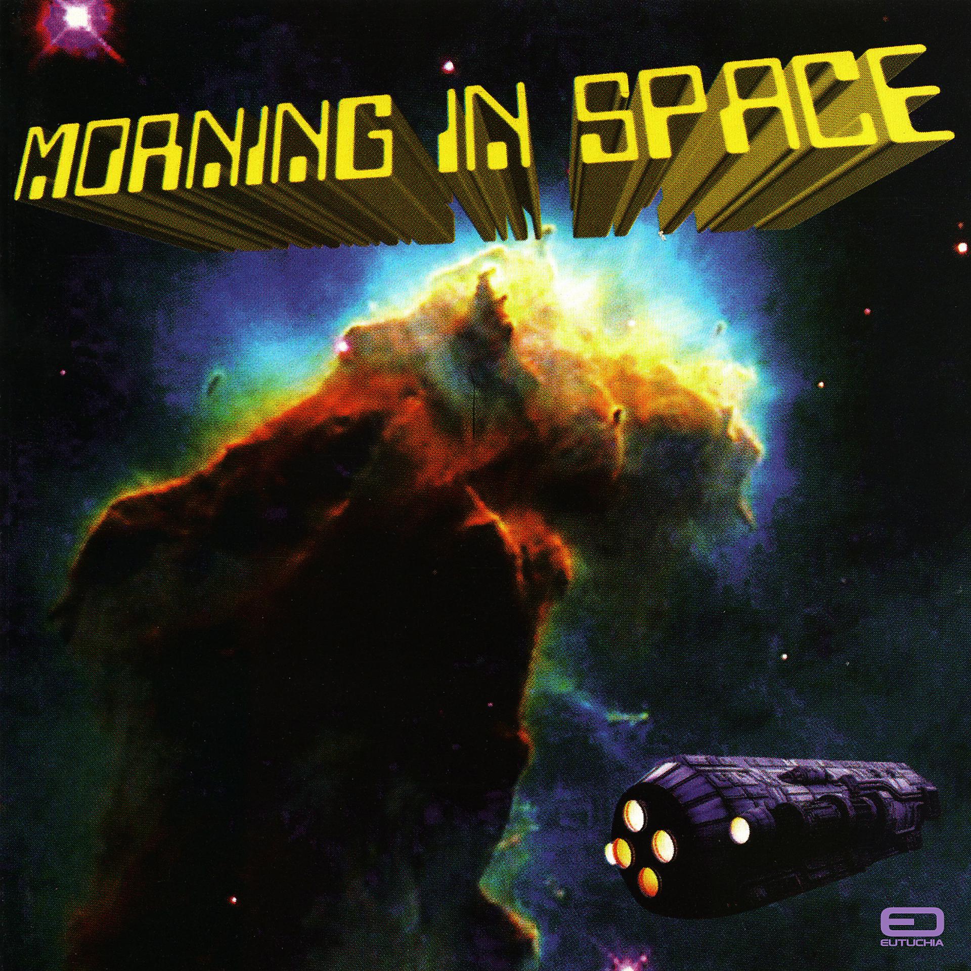 Постер альбома Morning In Space