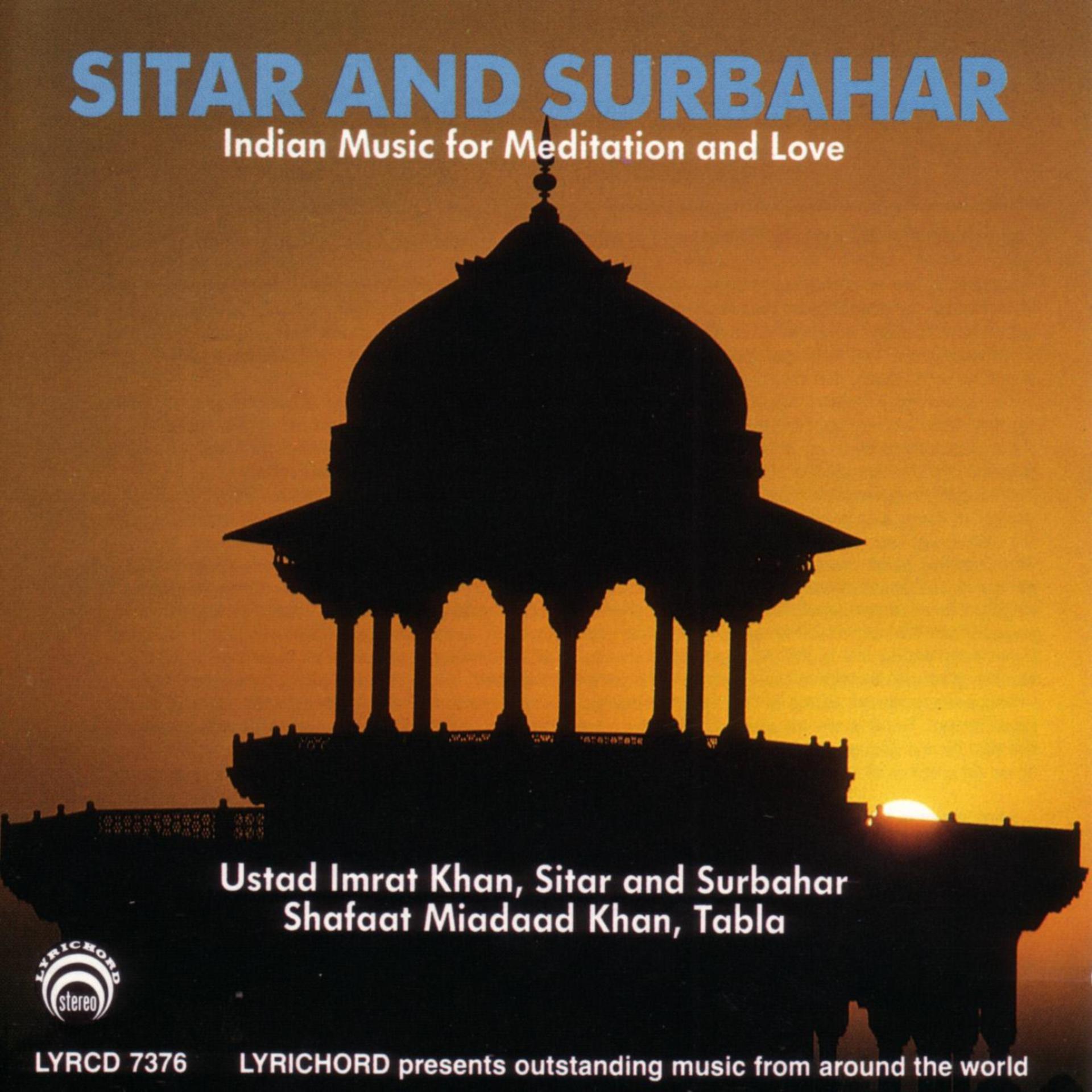 Постер альбома Indian Music for Sitar & Surbahar For Meditation & Love