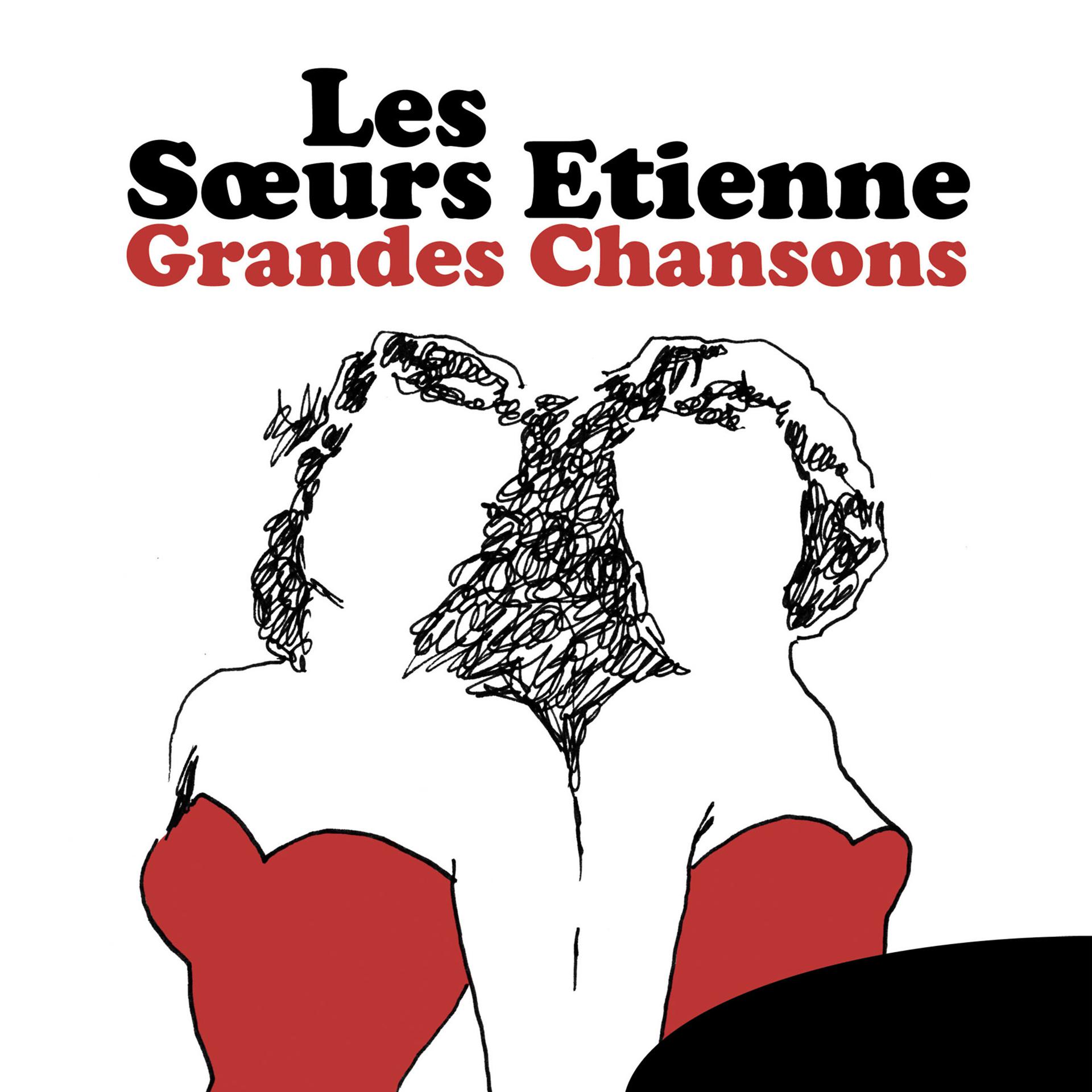 Постер альбома Les Sœurs Etienne: Grandes chansons
