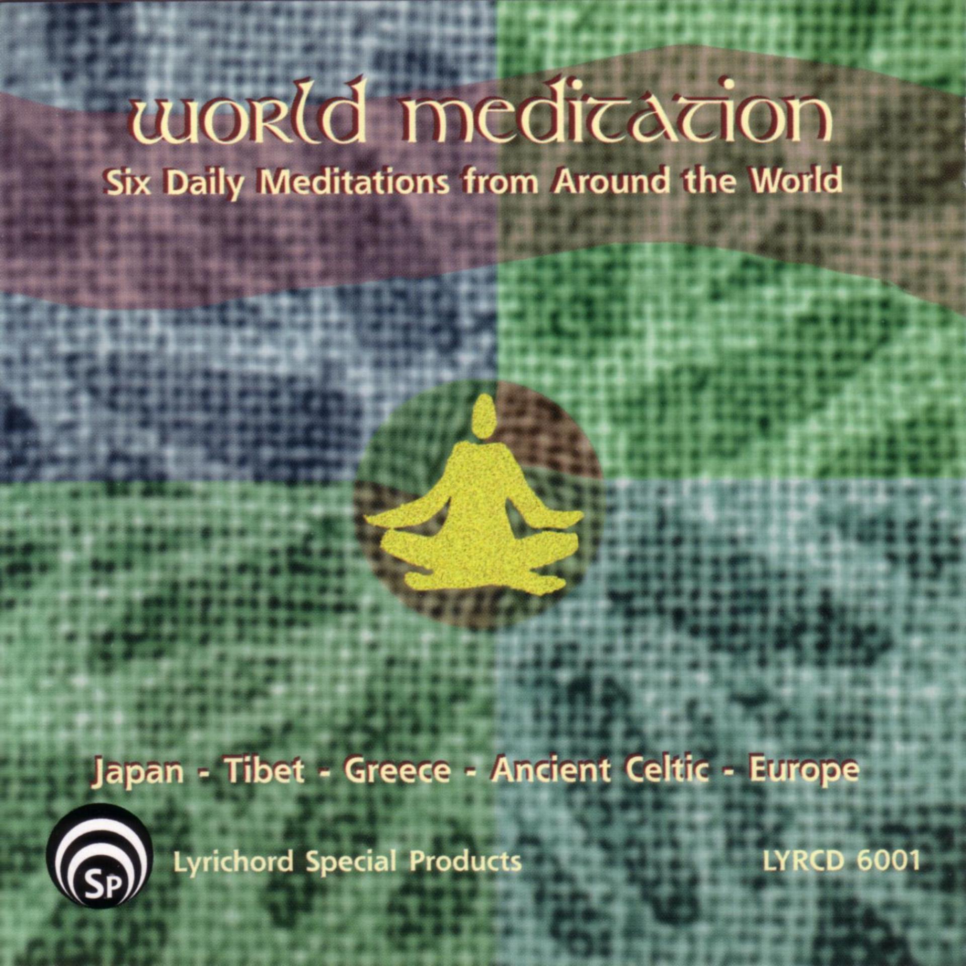 Постер альбома World Meditation:  Six Daily Meditations from Around the World