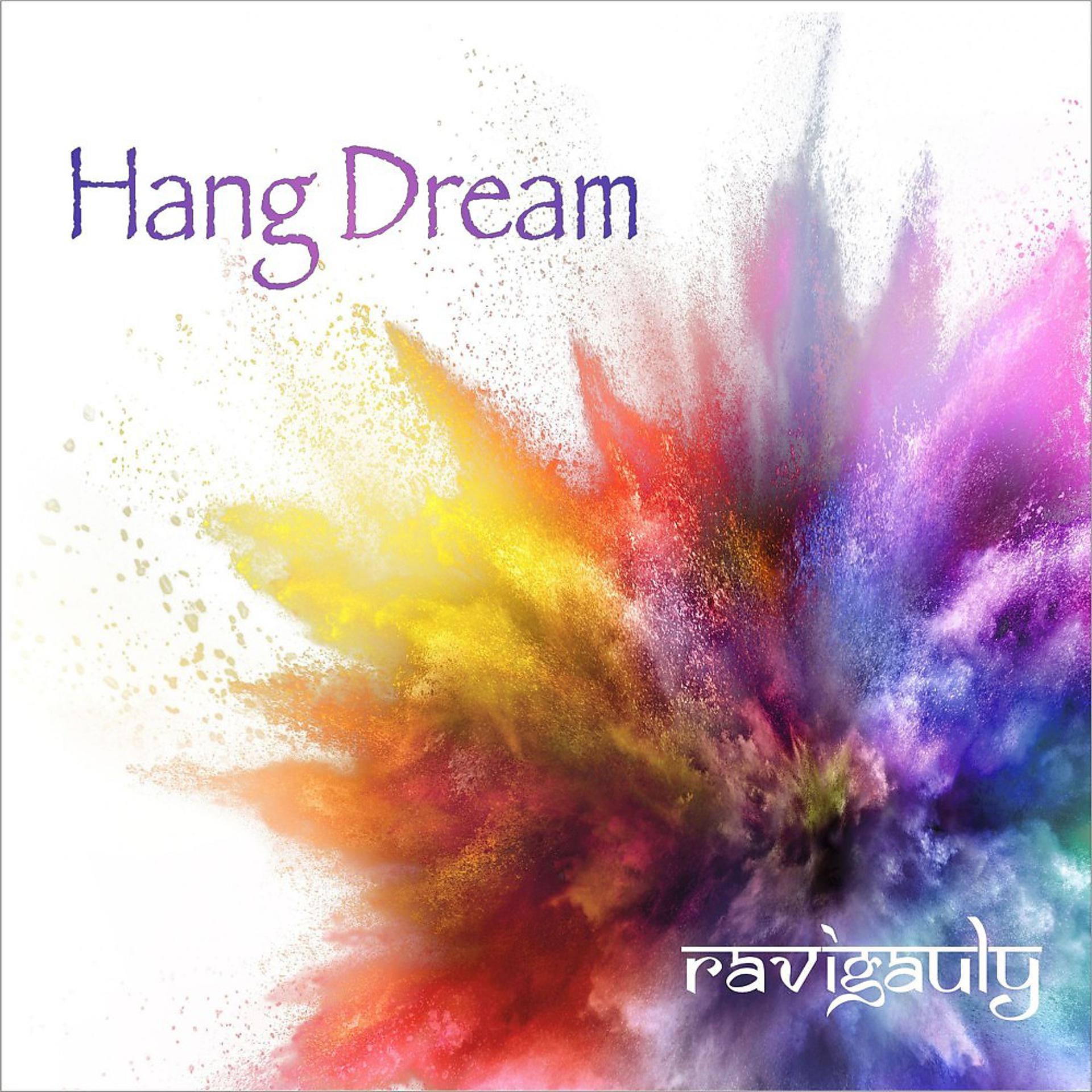 Постер альбома Hang Dream