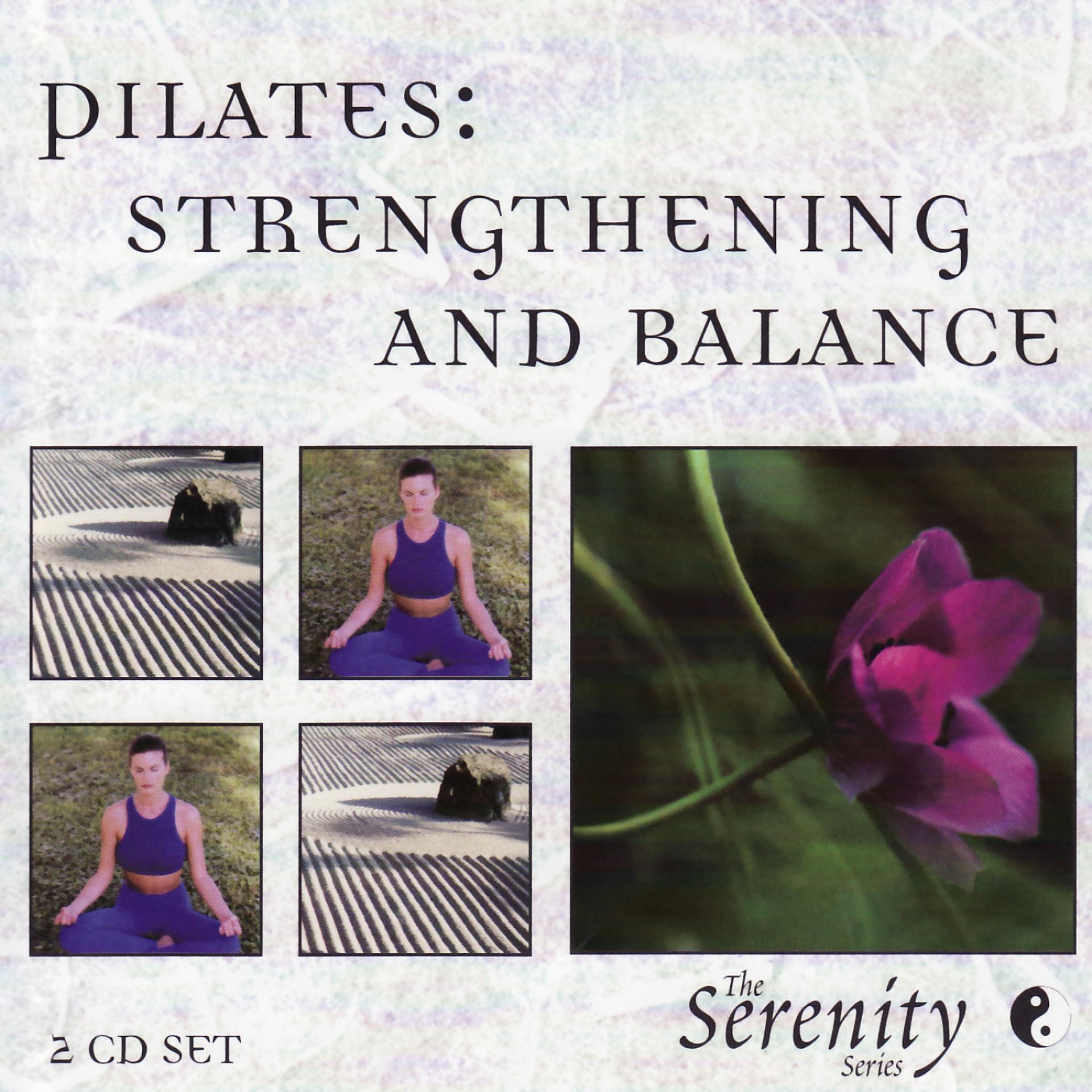 Постер альбома Pilates: Strengthening and Balance