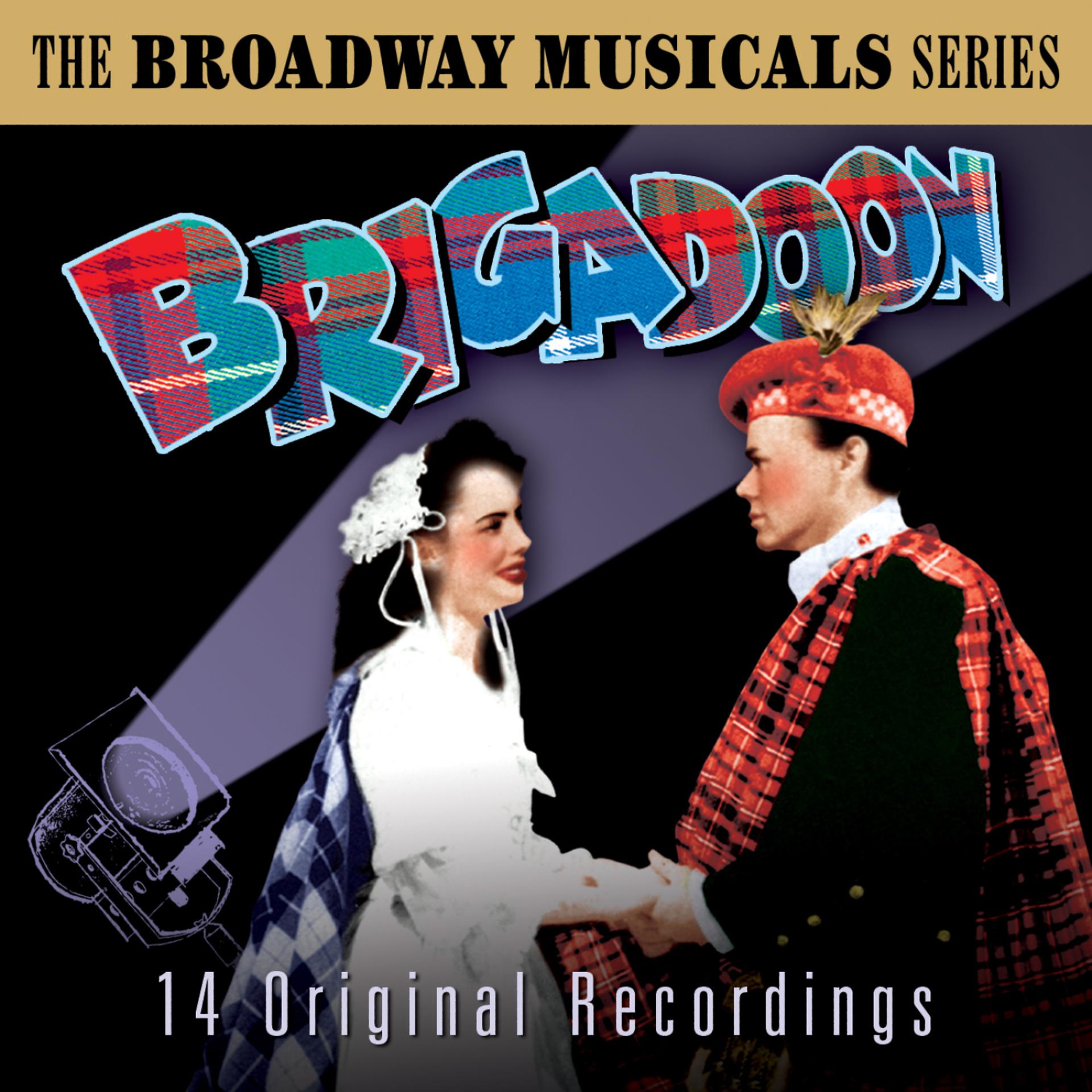 Постер альбома The Best of Broadway Musicals: Brigadoon (Original Broadway Recordings)