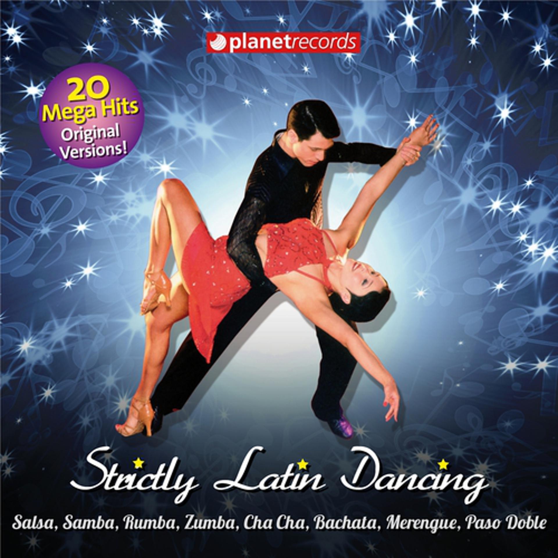 Постер альбома Strictly Latin Dancing Come And Dance