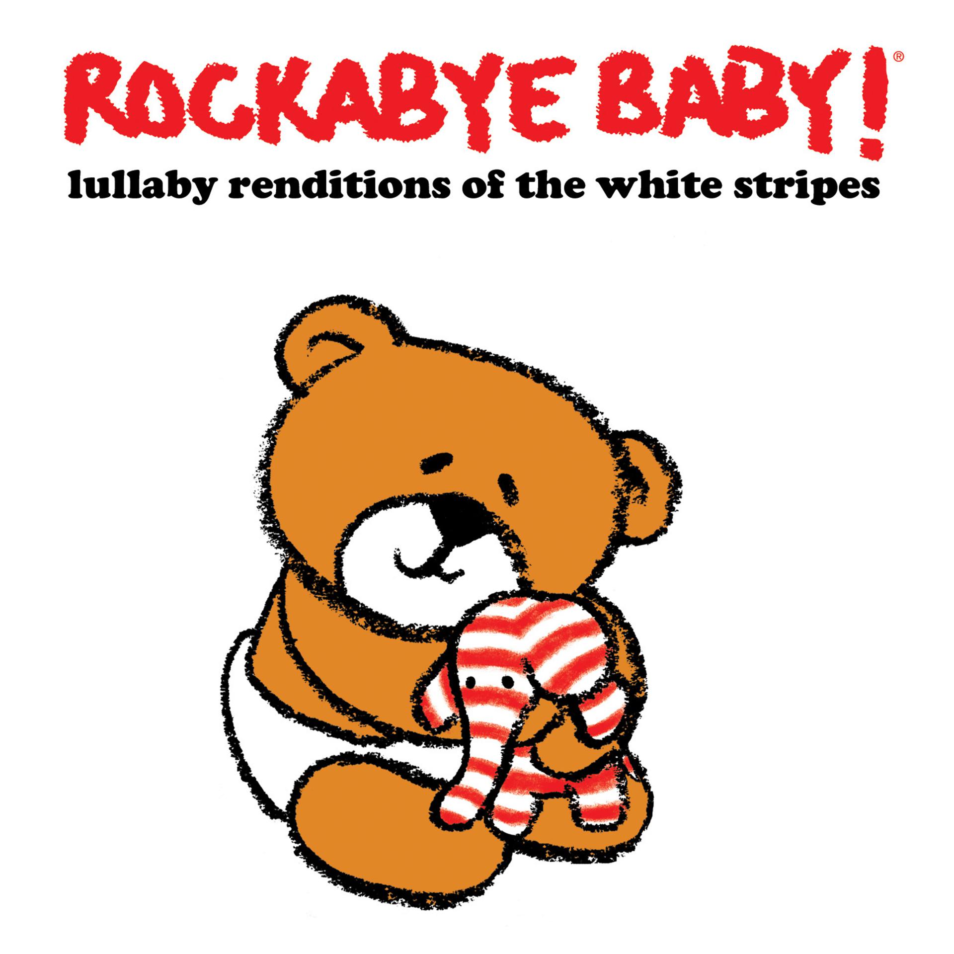 Постер альбома Lullaby Renditions of the White Stripes