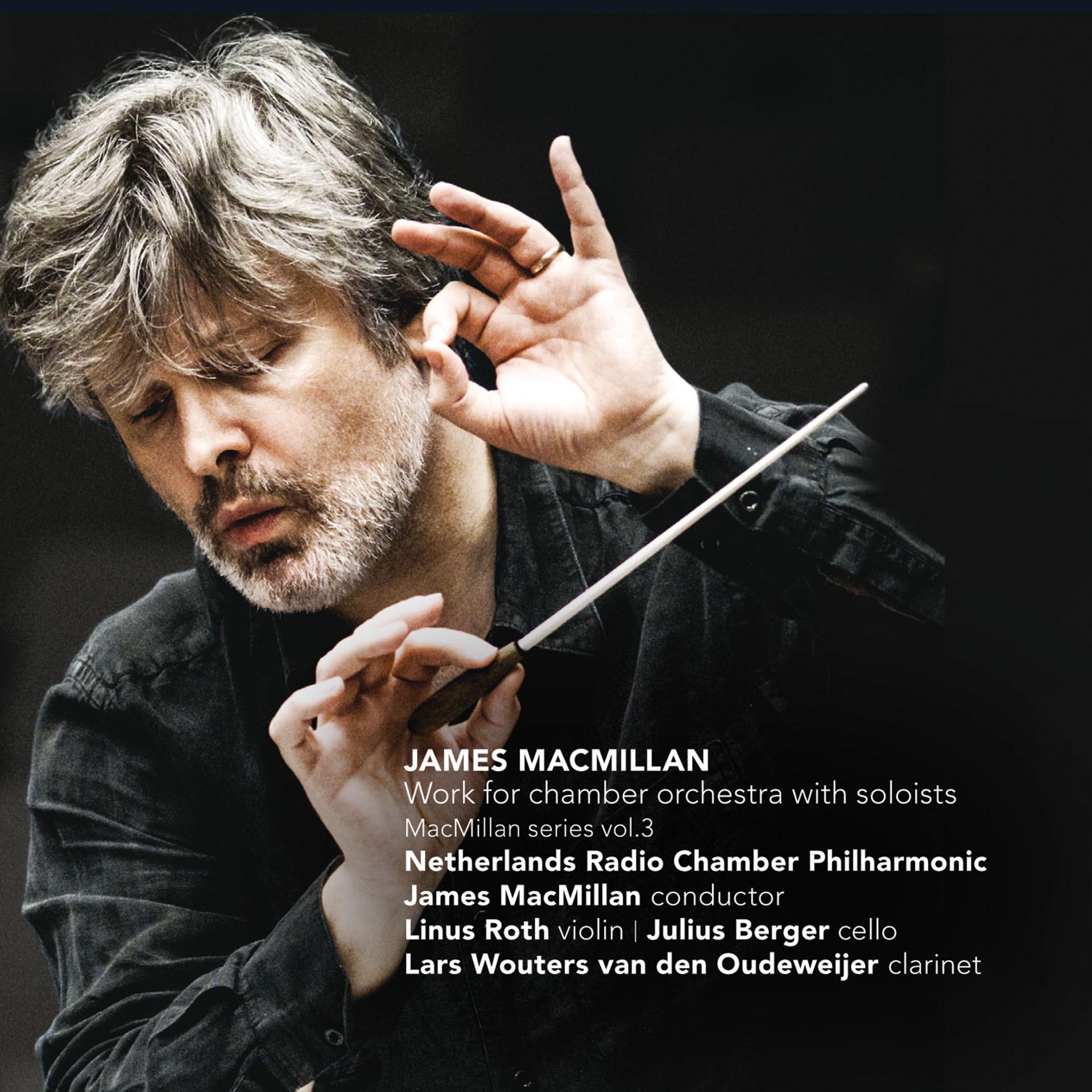 Постер альбома James MacMillan: Work for Chamber Orchestra with Soloists