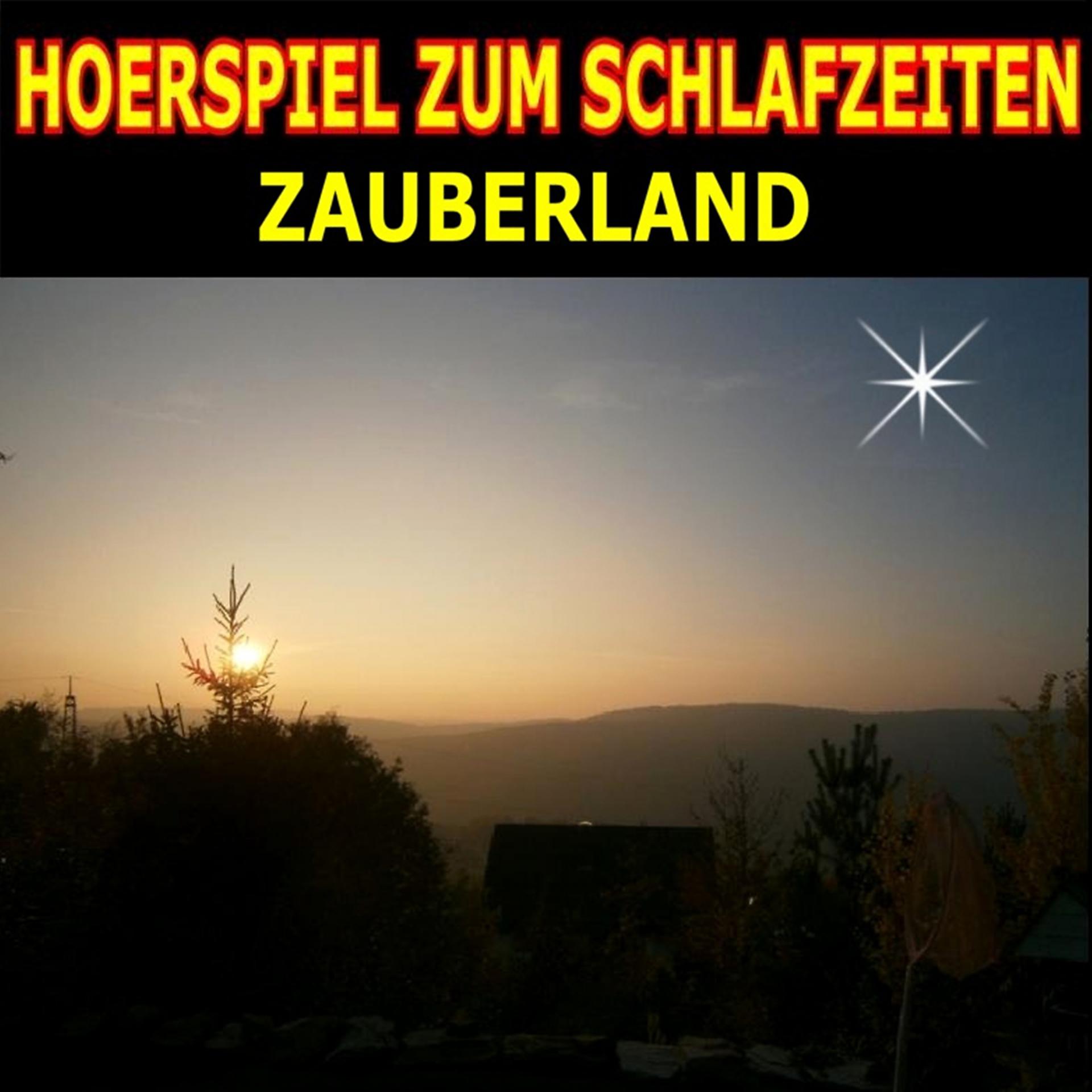 Постер альбома Hoerspiel Zum Schlafzeiten-Zauberland