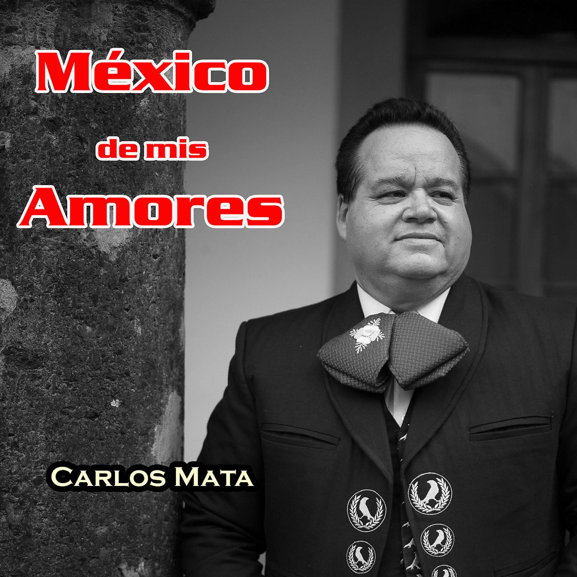 Постер альбома México de mis Amores (Deluxe Edition)