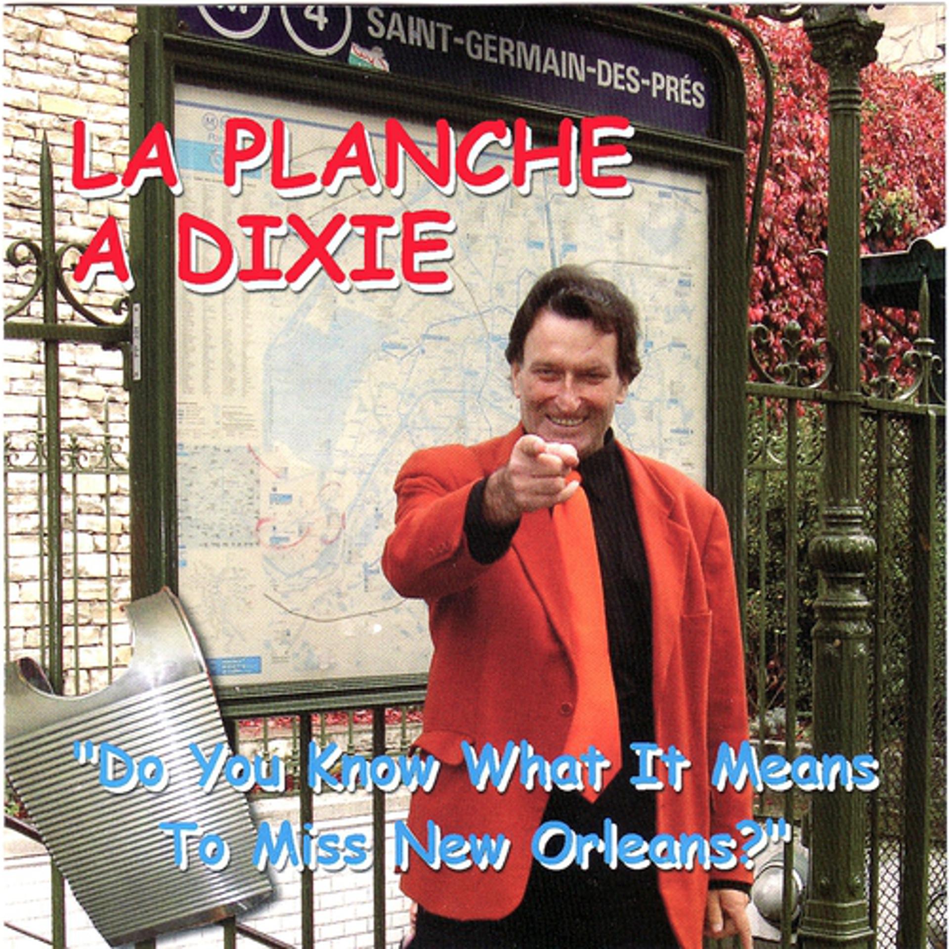Постер альбома Do You Know What It Means to Miss New Orleans