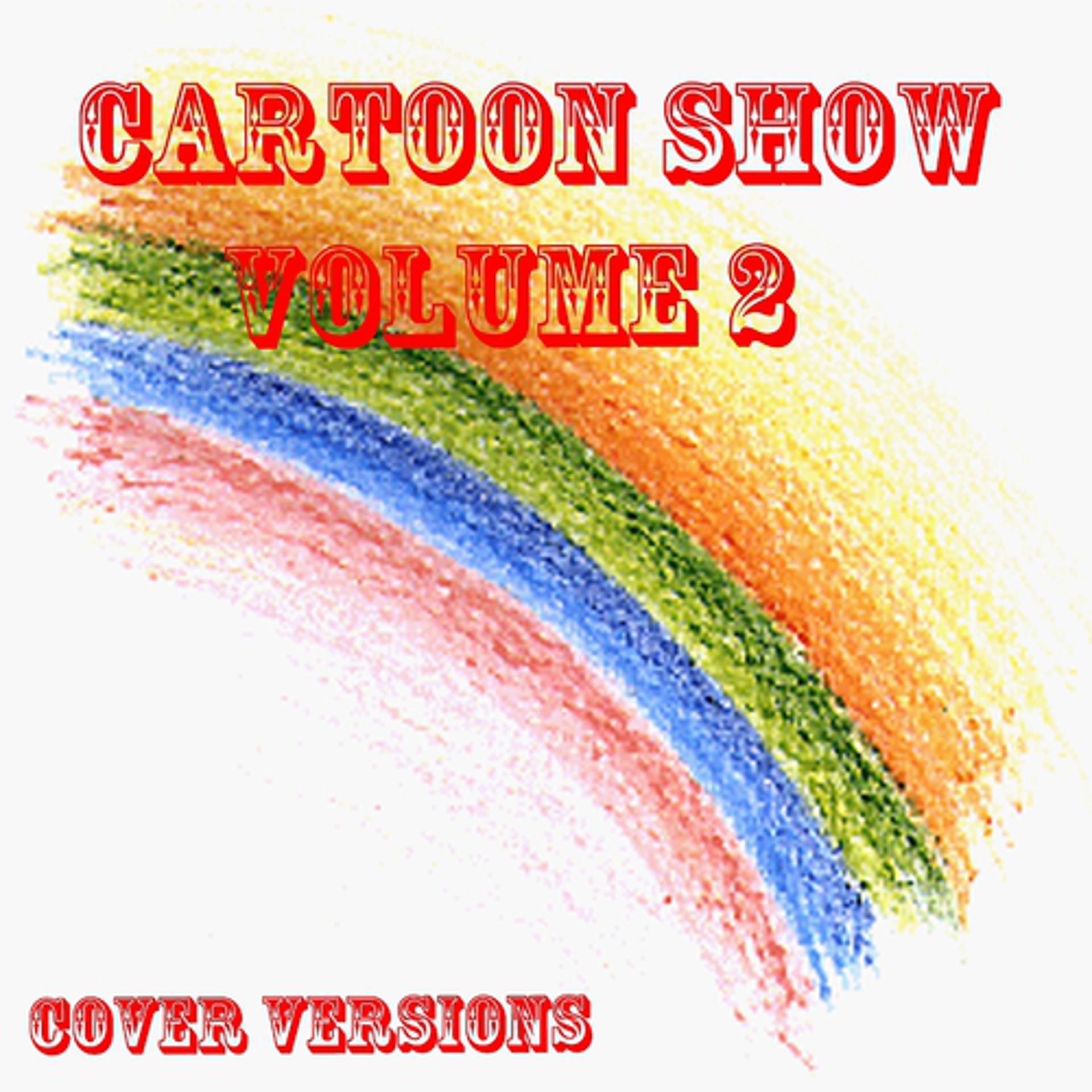 Постер альбома Cartoon Show, Vol. 2