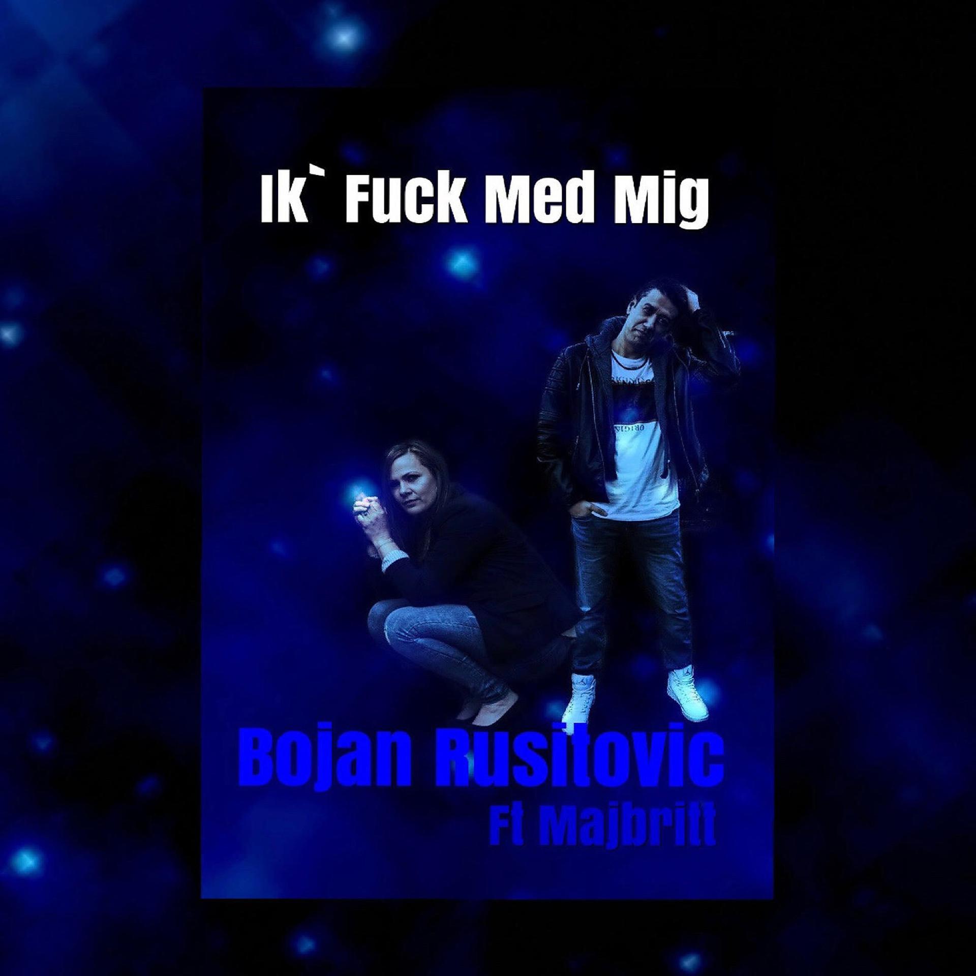 Постер альбома Ik` Fuck Med Mig