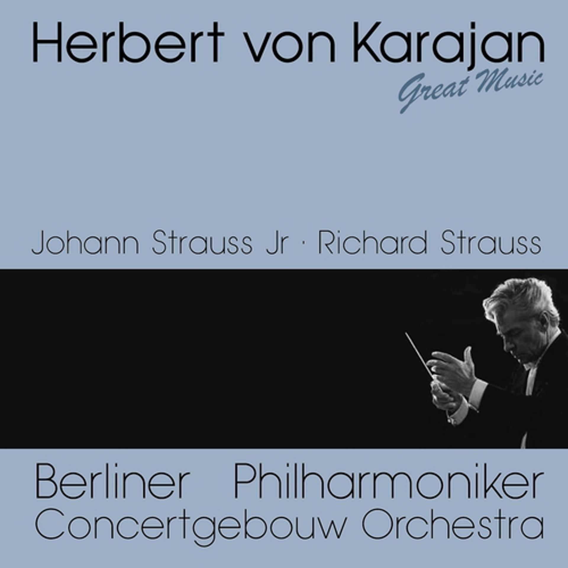 Постер альбома Richard Strauss, Johann Strauss II