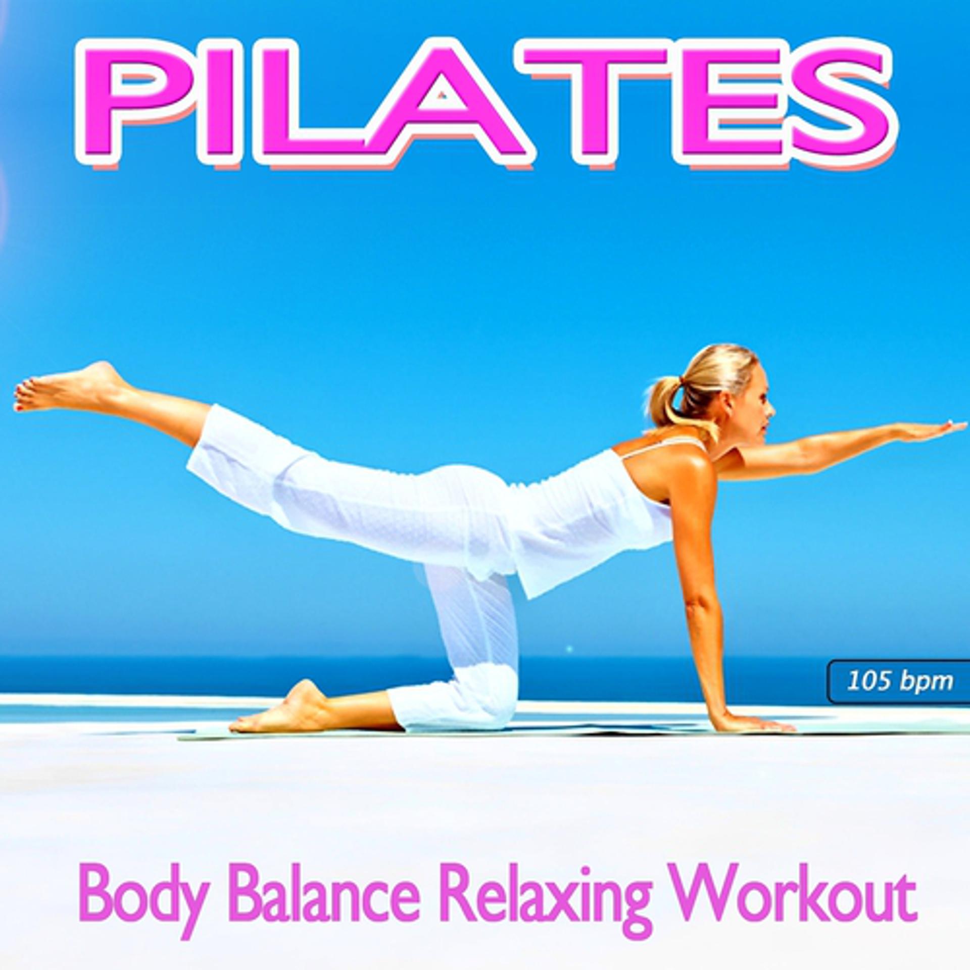 Постер альбома Pilates Body Balance Relaxing Workout