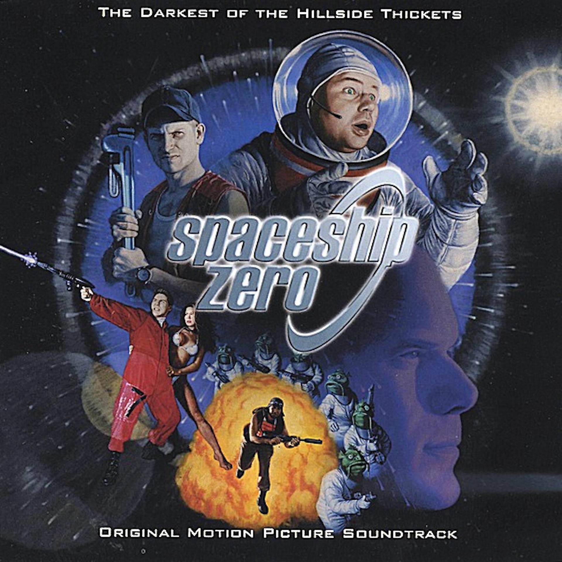 Постер альбома Spaceship Zero - Original Motion Picture Soundtrack