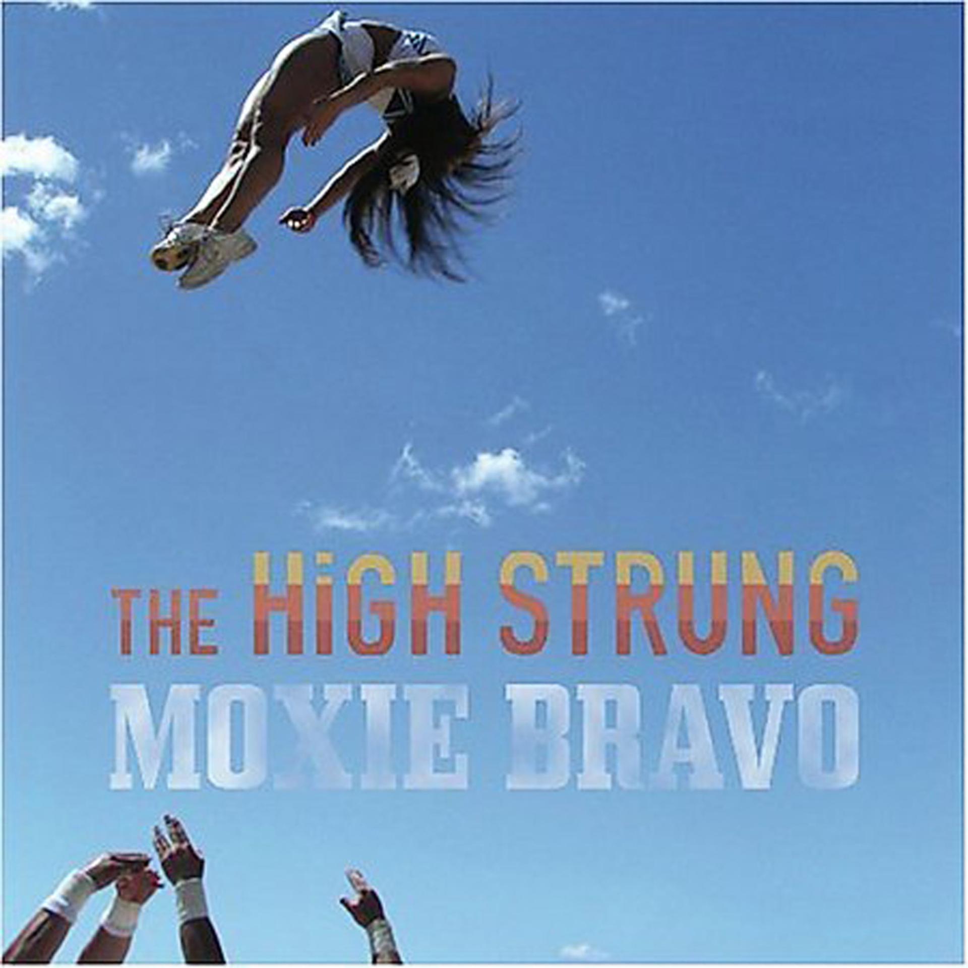 Постер альбома Moxie Bravo
