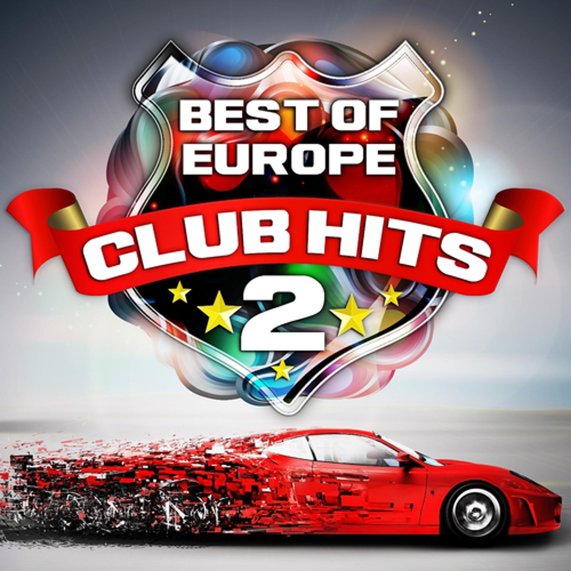Постер альбома Best of Europe Club Hits, Vol.2