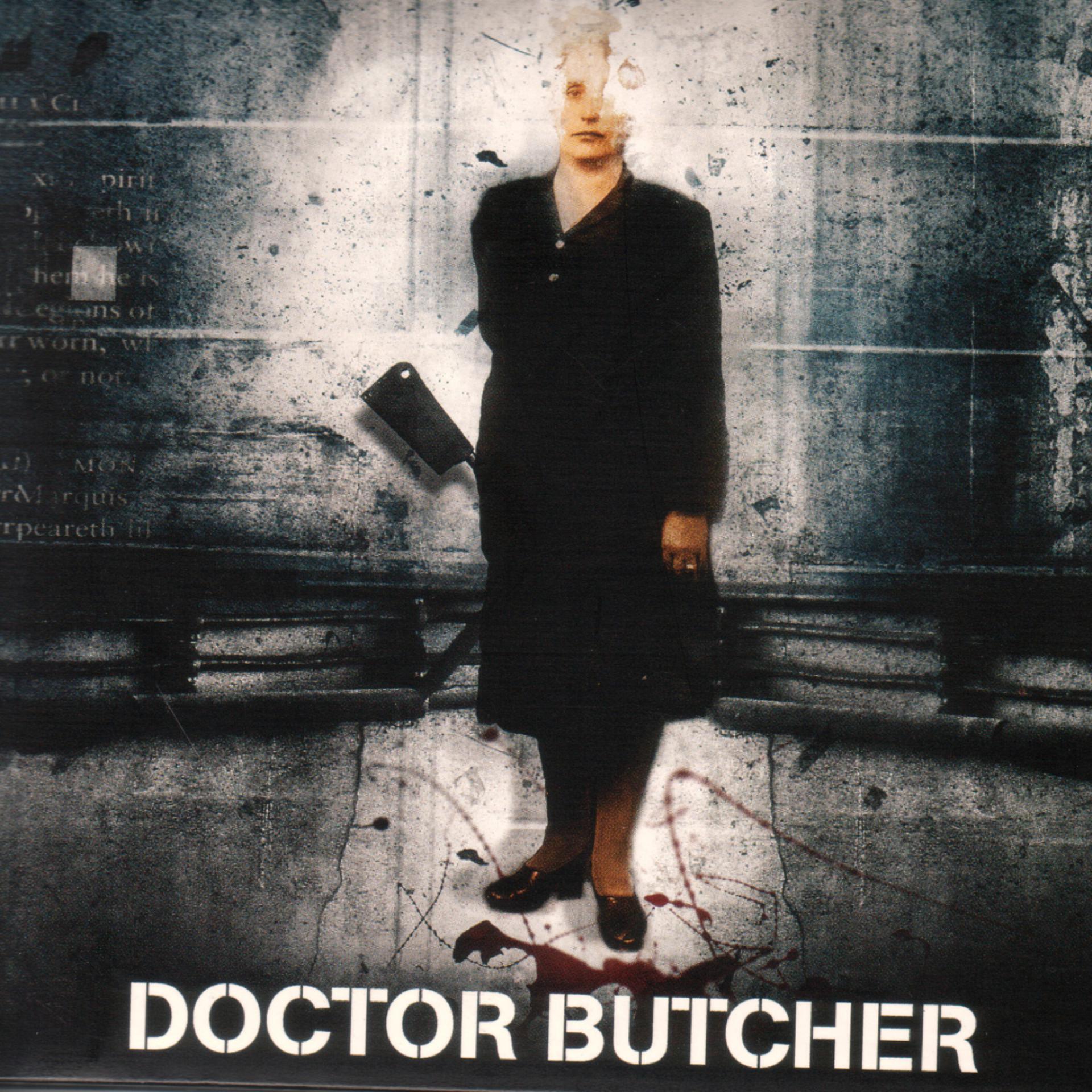 Постер альбома Doctor Butcher