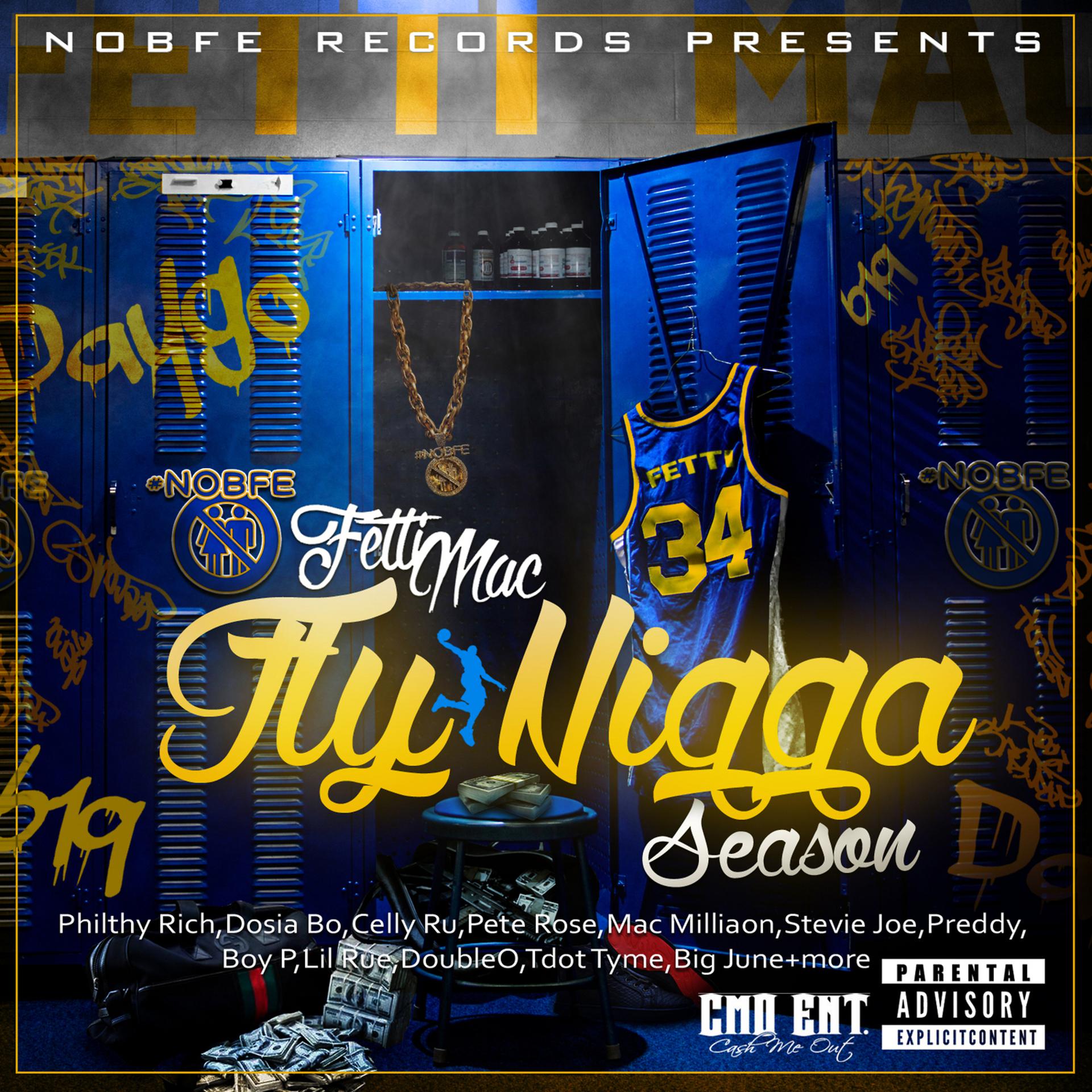 Постер альбома Fly Nigga Season