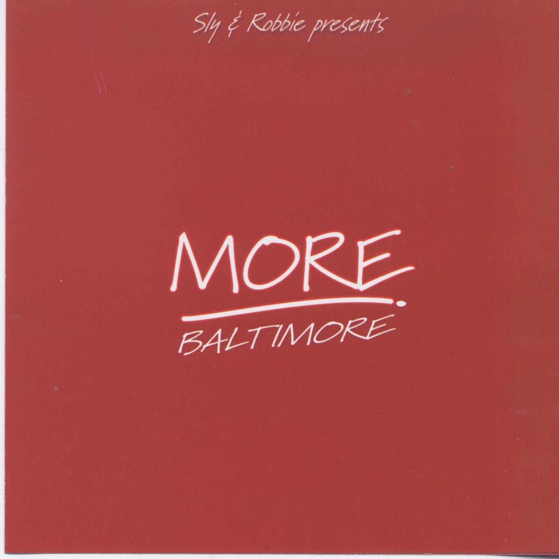 Постер альбома Sly & Robbie Present More Baltimore