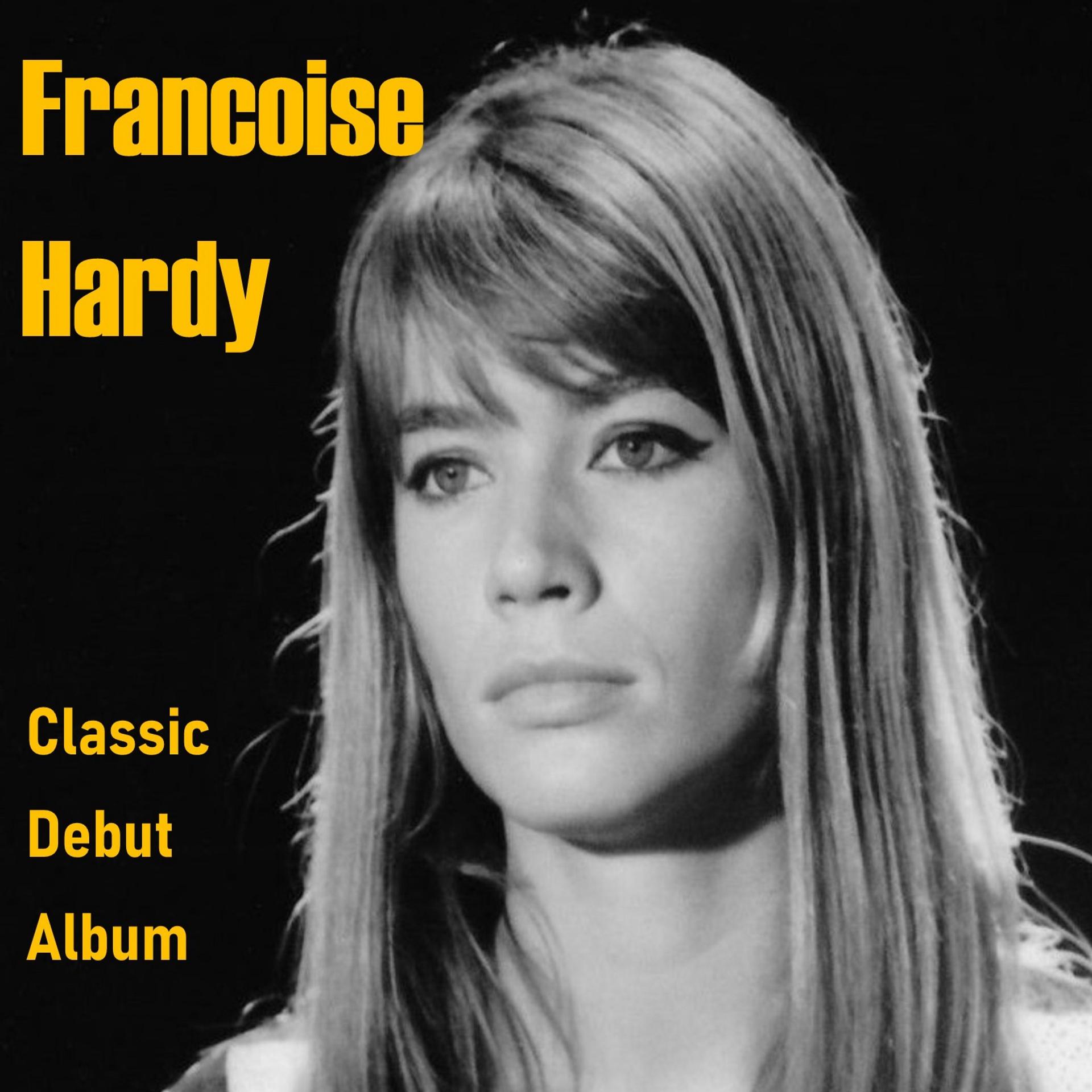 Постер альбома Francoise Hardy