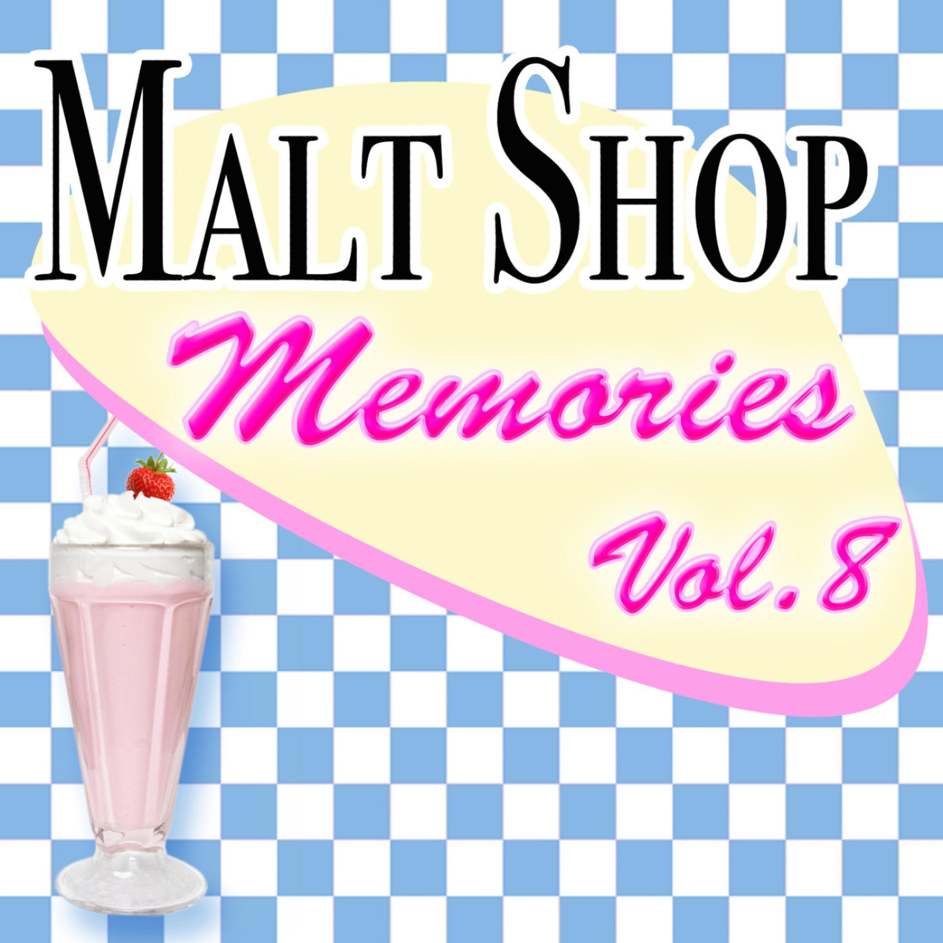 Постер альбома Malt Shop Memories Vol.8