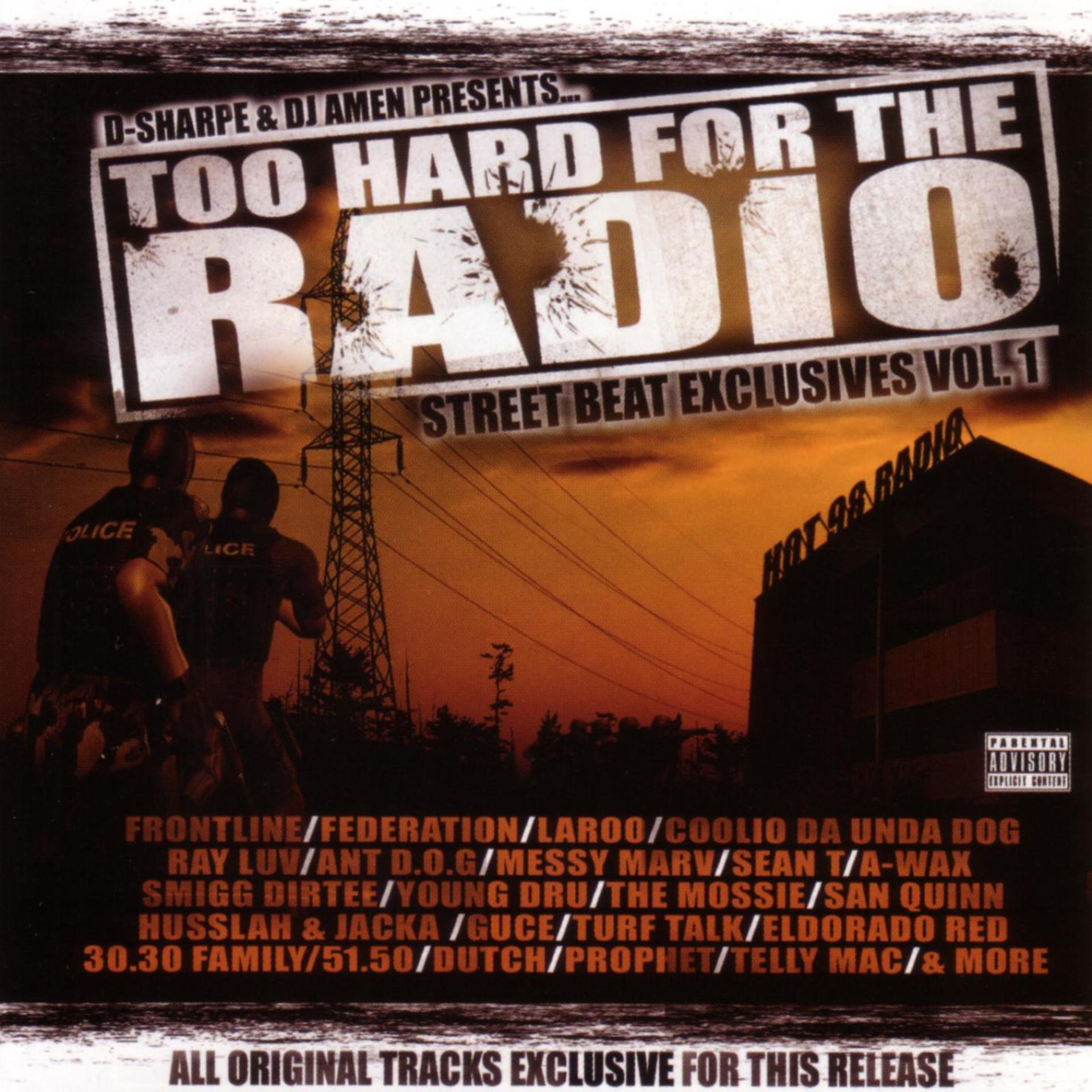 Постер альбома 2 Hard For The Radio Street Beat Exclusives Vol. 1