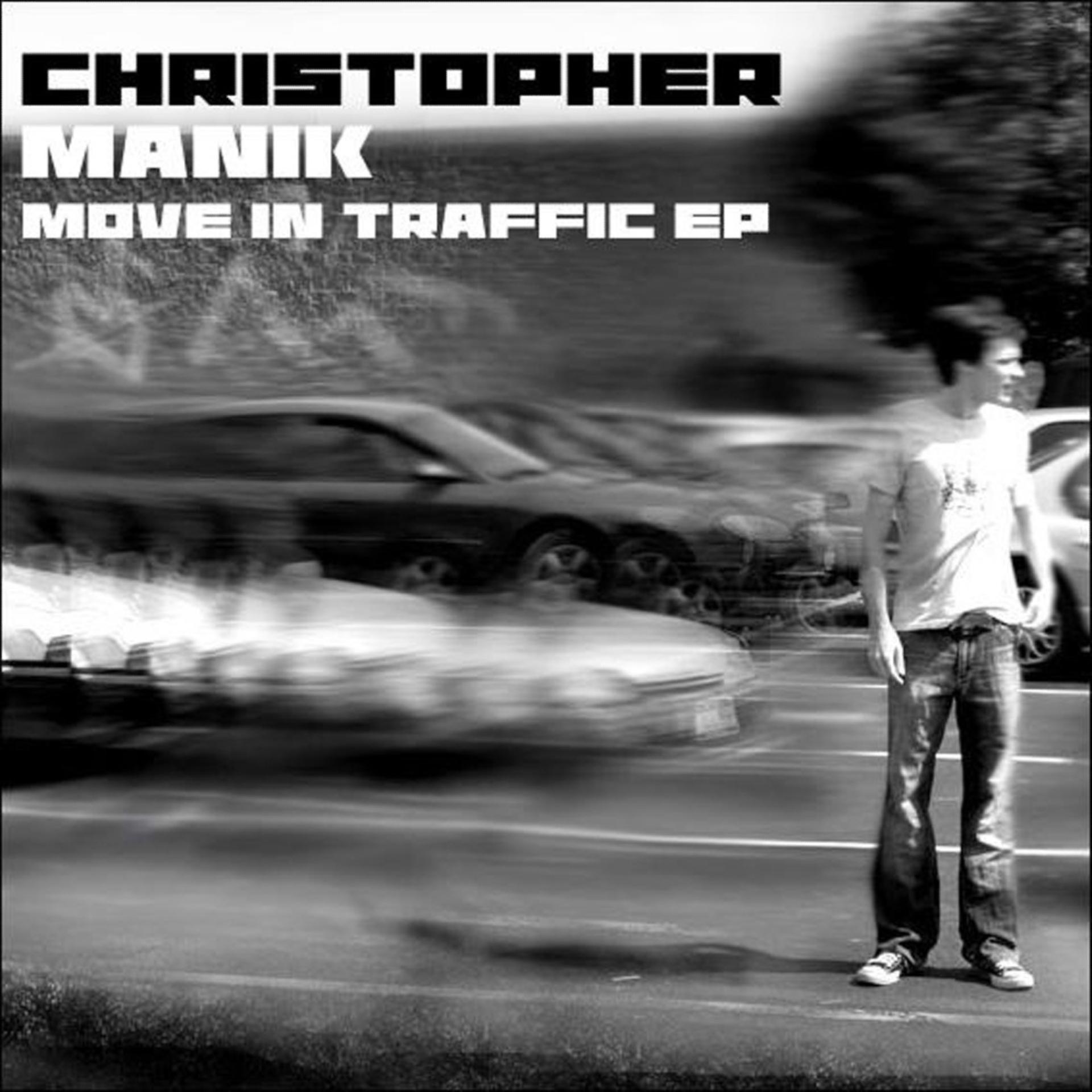 Постер альбома Move in Traffic EP