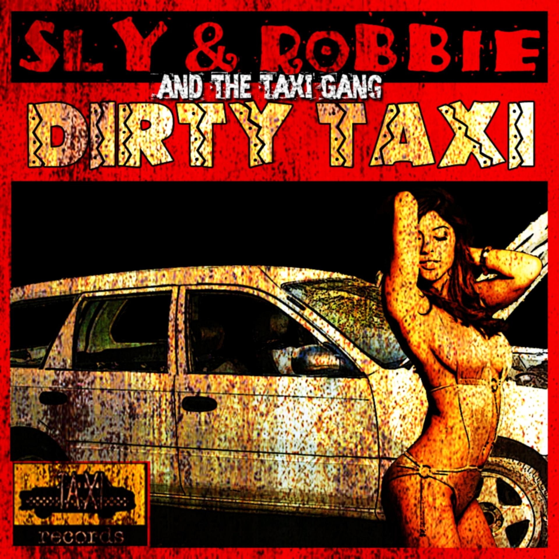 Постер альбома Dirty Taxi