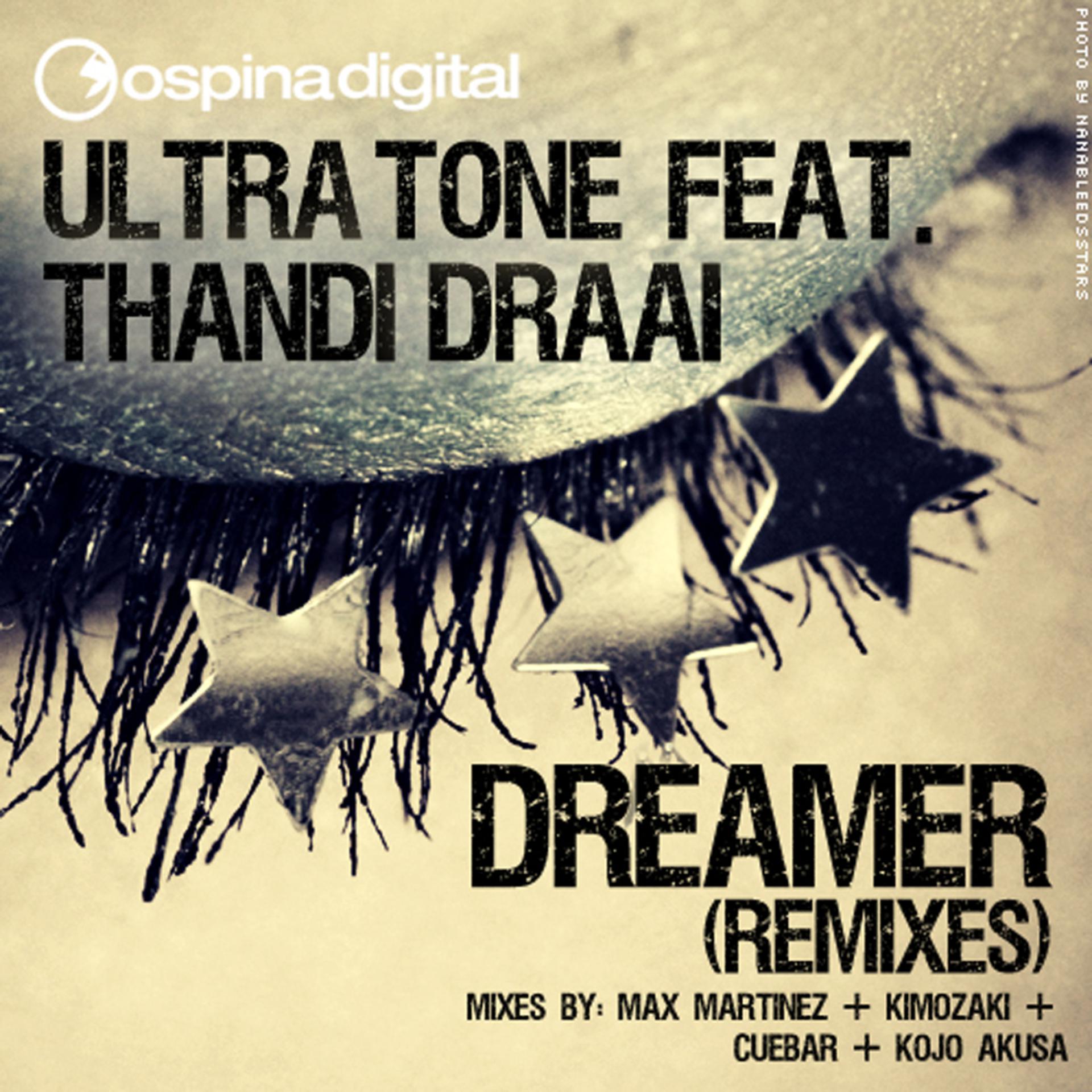 Постер альбома Dreamer Remixes