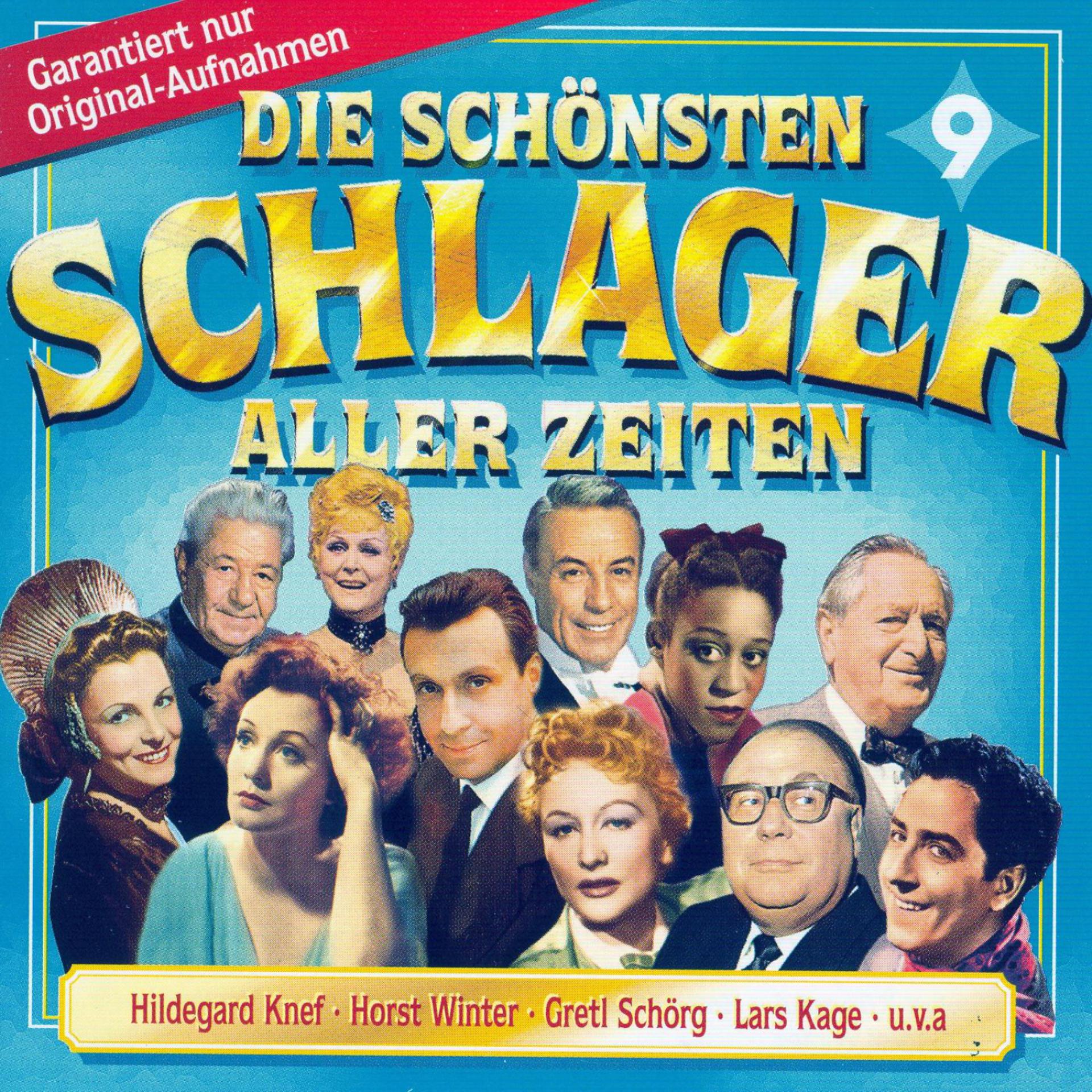 Постер альбома Die Schönsten Schlager aller Zeiten 9