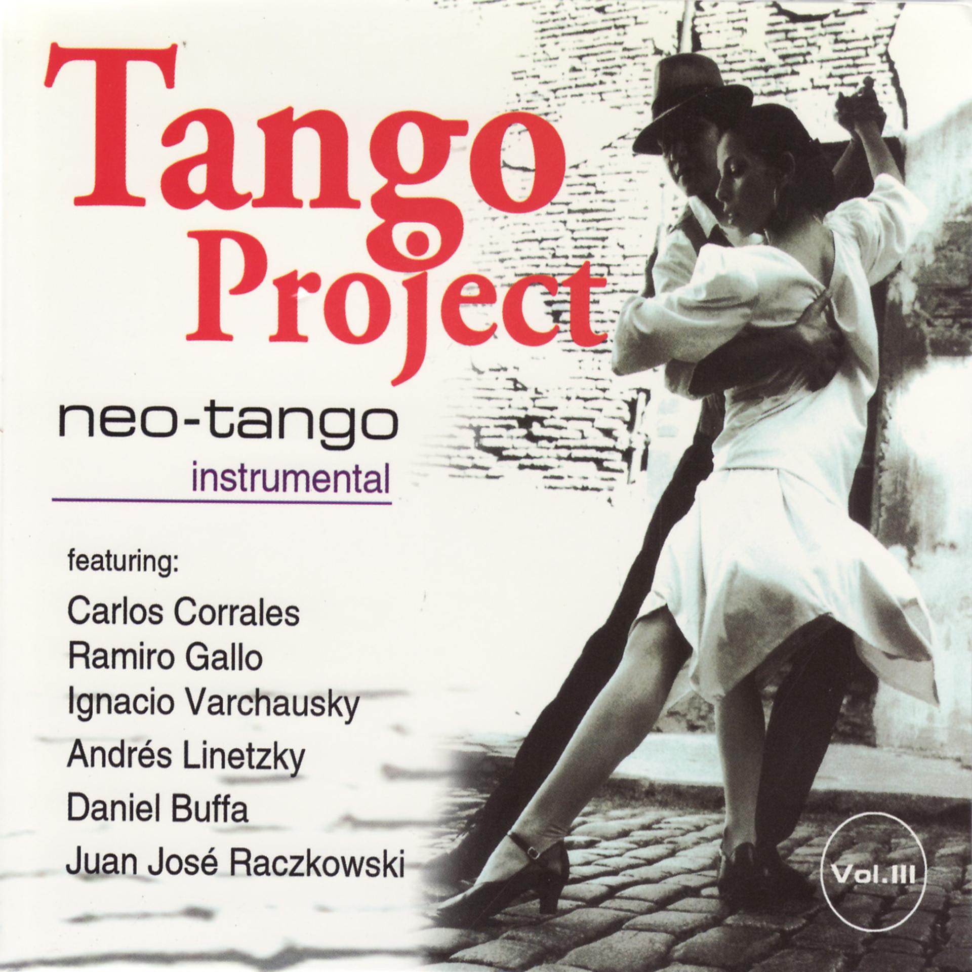 Постер альбома Neo-Tango Volume III: Instrumental