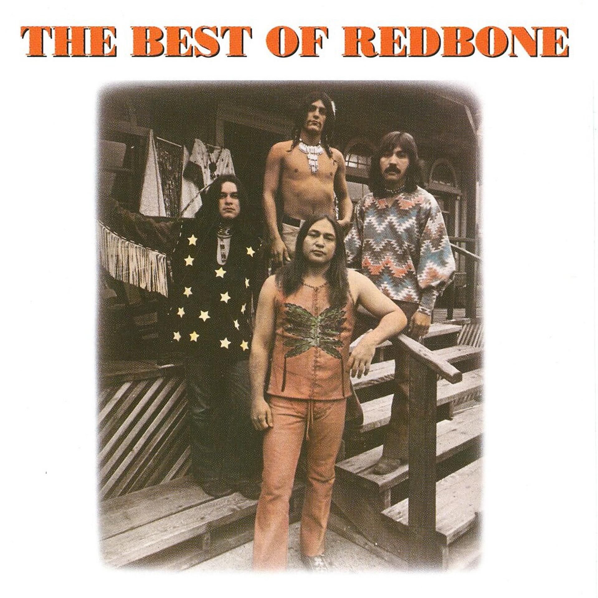 Постер альбома The Best Of Redbone