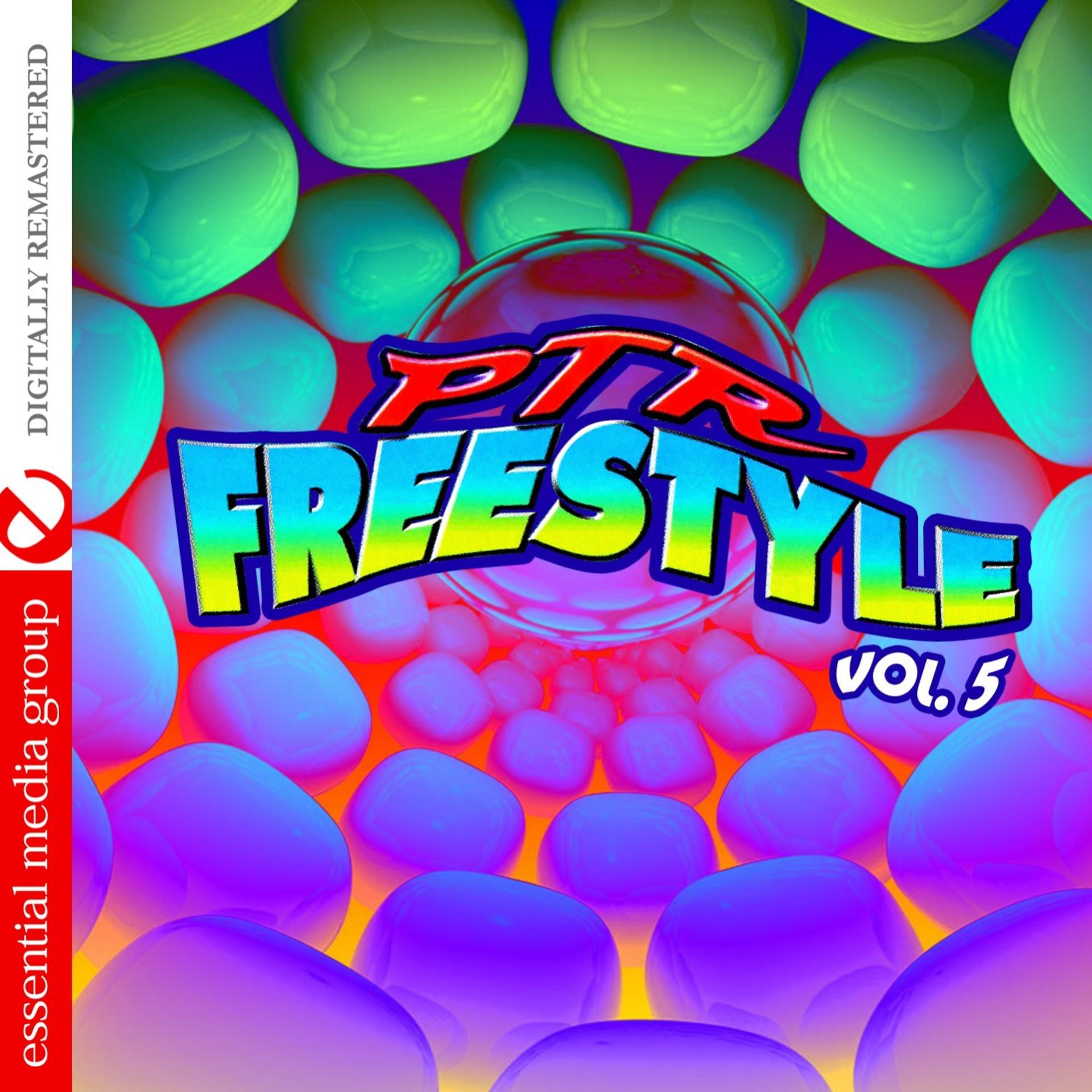 Постер альбома PTR Freestyle Vol. 5 (Digitally Remastered)