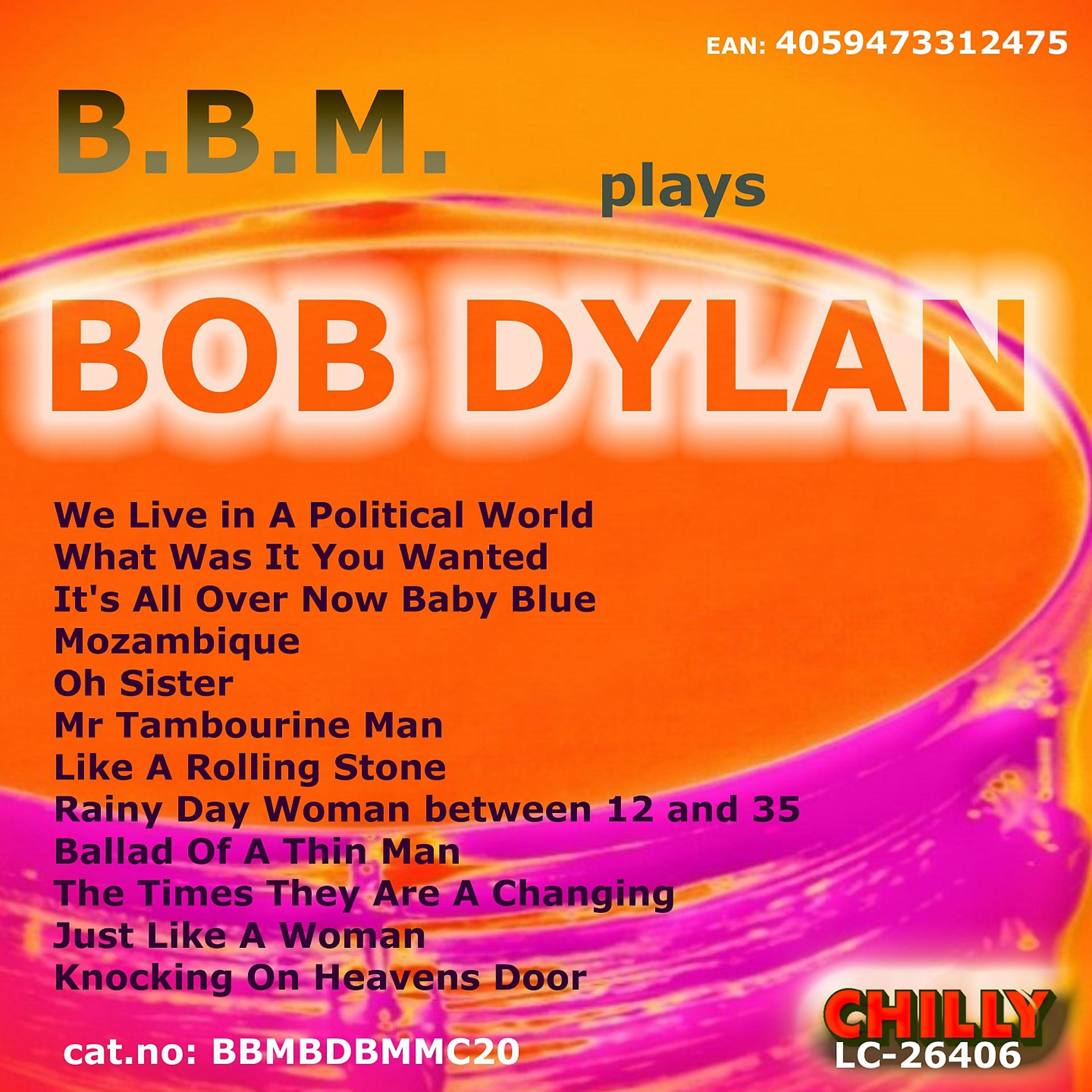 Постер альбома B.B.M. plays BOB DYLAN